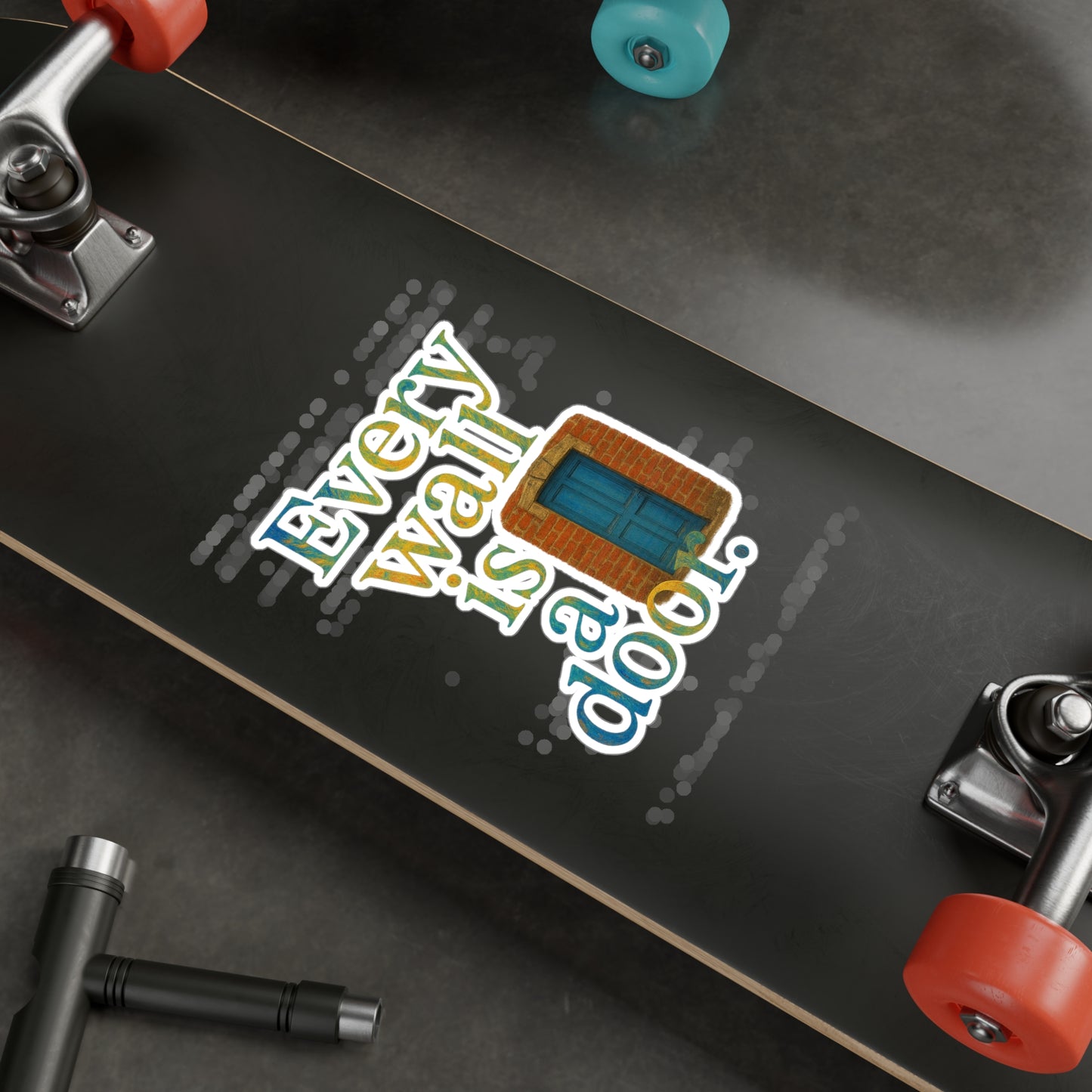 Inspirational Vinyl Sticker — "Every Wall Is a Door" Kiss-Cut Decal