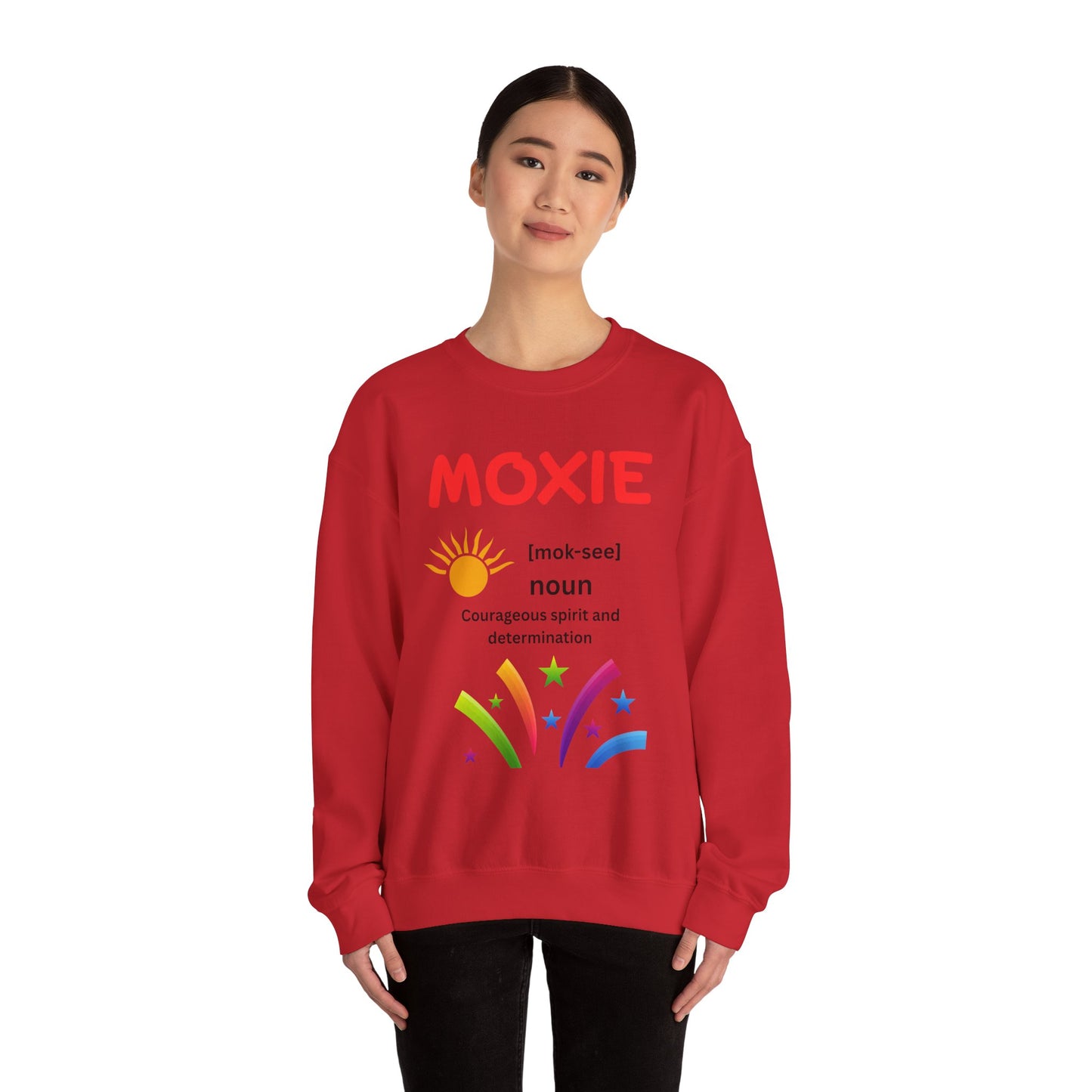 Moxie Motivational Crewneck Sweatshirt, Unisex Graphic Sweater, Inspirational Gift, Casual Wear, Cozy Outfit, Encouragement Apparel