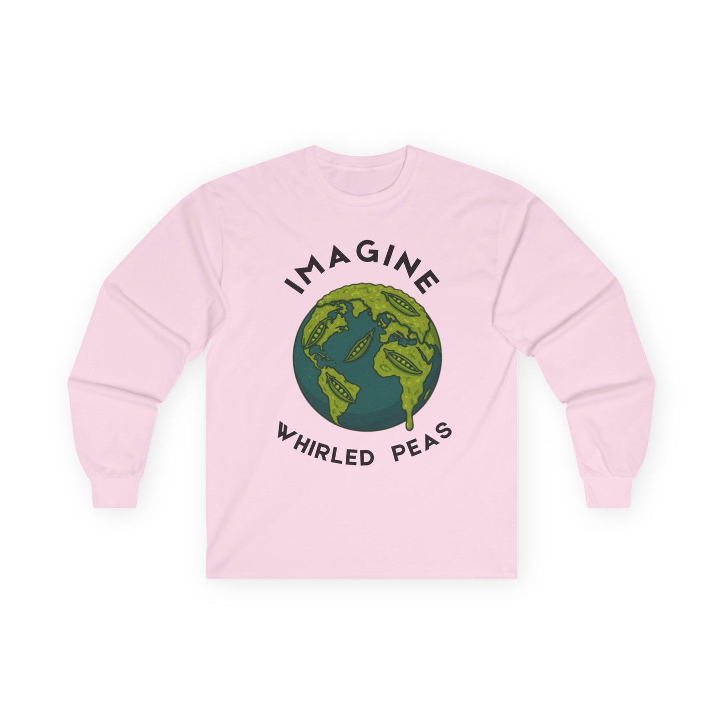 Imagine Whirled Peas Long Sleeve Tee, Earth Day Shirt, Unisex Cotton Top, Eco-Friendly Gift, Casual Wear