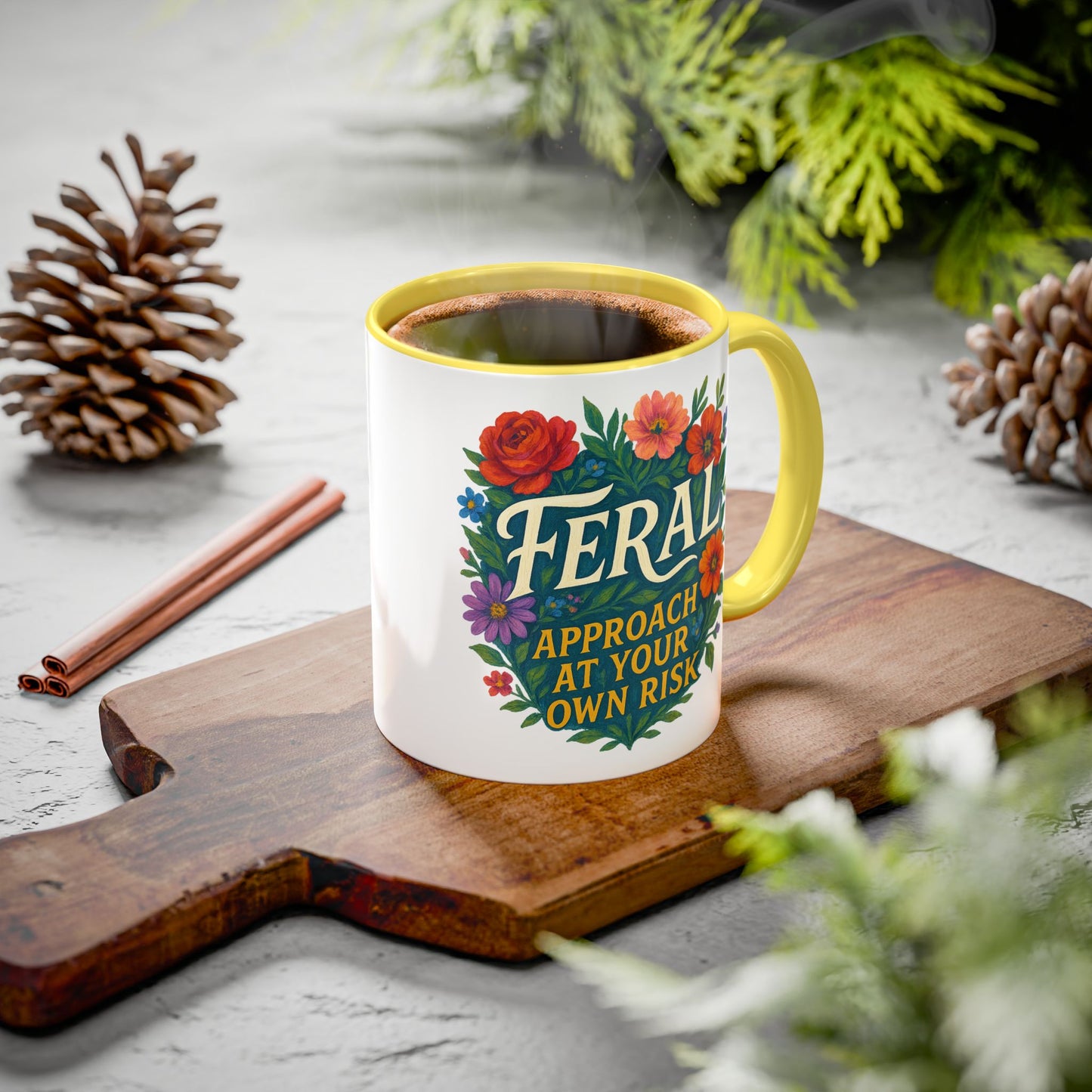 Feral Floral Coffee Mug , Feral: Approach At Your Own Risk 11oz/15oz