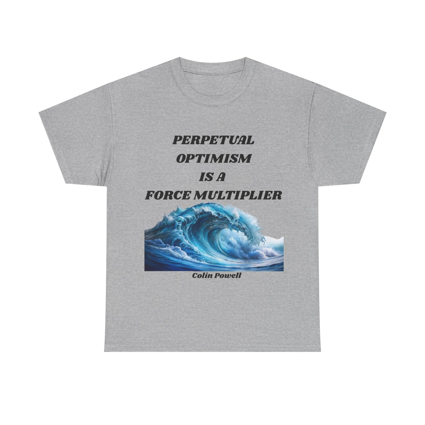 Perpetual Optimism Graphic Tee, Inspirational T-Shirt for Positive Mindset, Motivational Apparel, Gift for Friends, Life Affirmation Wear