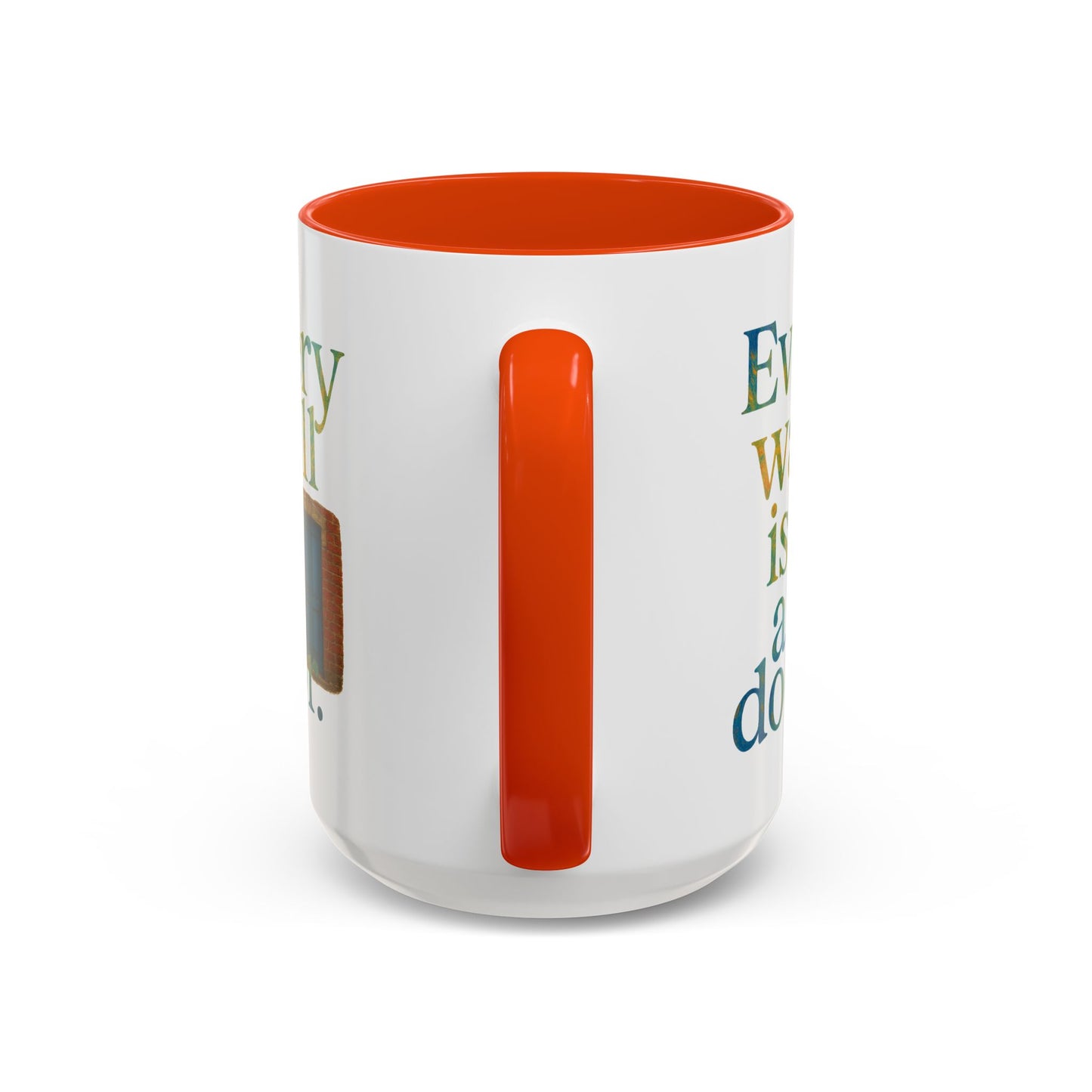 Inspirational Coffee Mug — "Every Wall Is a Door" Colorful Ceramic Mug (11oz & 15oz)
