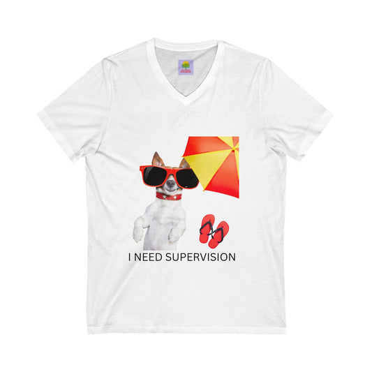 Playful Dog V-Neck Tee, I Need Supervision Shirt, Funny Pet Lover Gift, Summer Beach T-Shirt, Cute Animal Tee