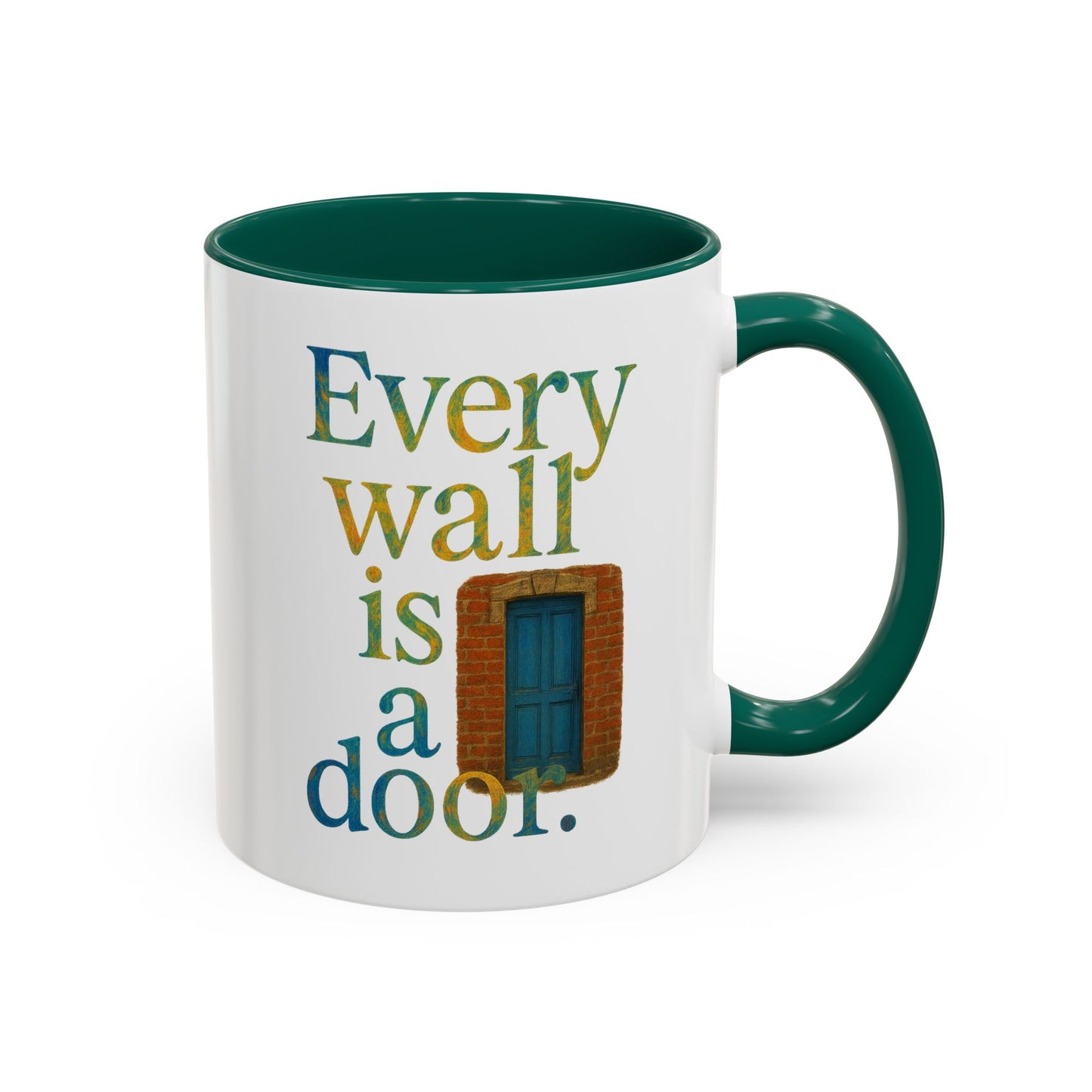 Inspirational Coffee Mug — "Every Wall Is a Door" Colorful Ceramic Mug (11oz & 15oz)