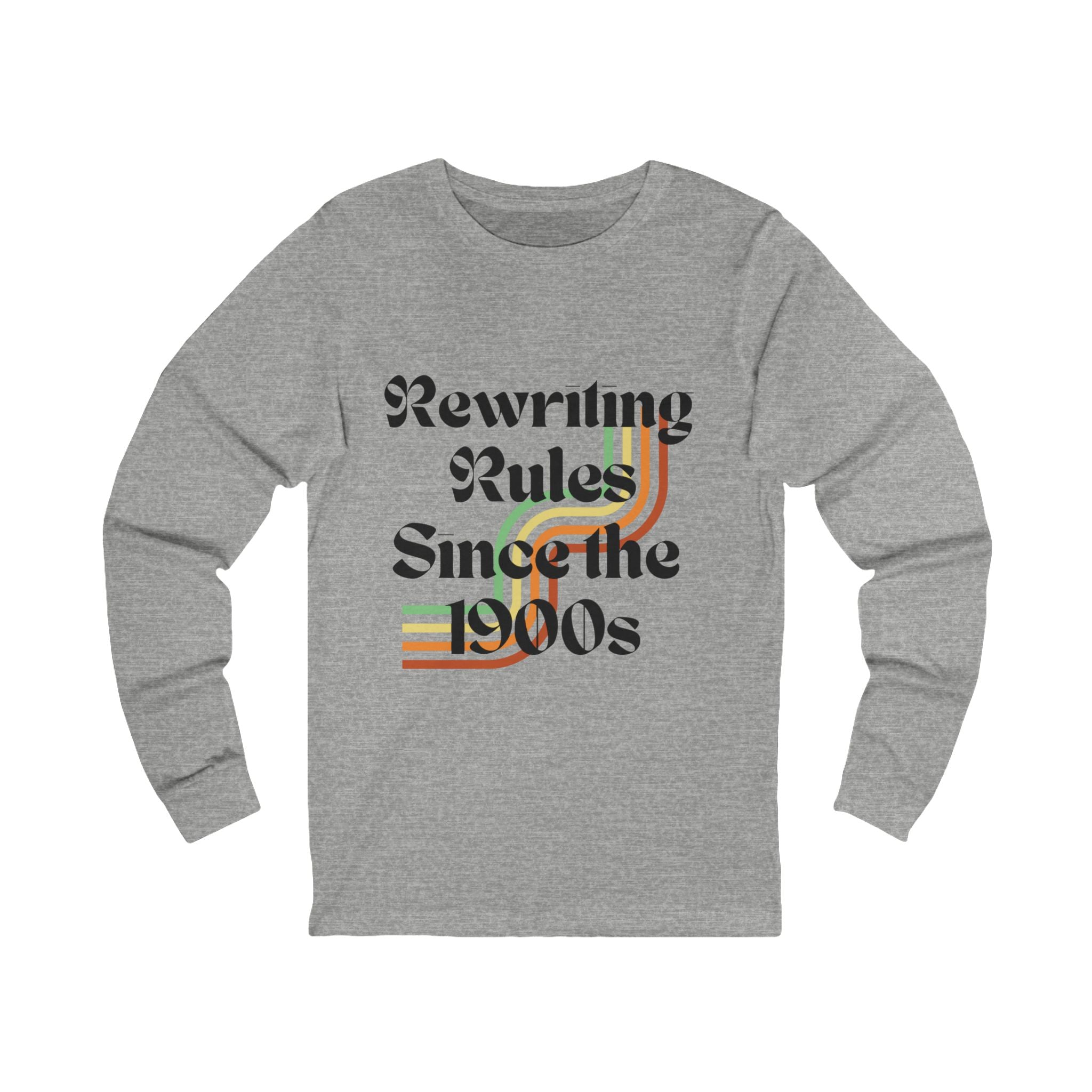Rewriting Rules Since the 1990s, Unisex Long Sleeve Tee -Retro Fashion, Gift for Trendsetters, Casual Wear, Vintage Style