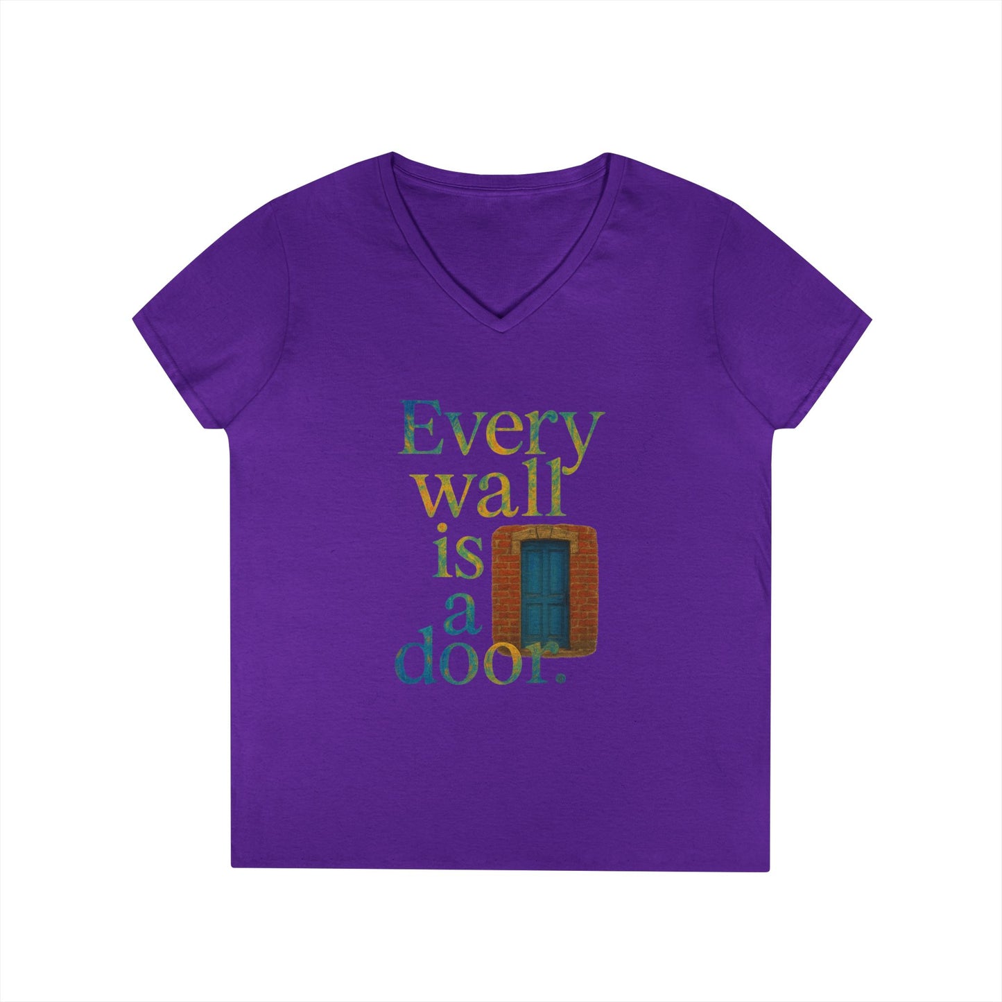 Every Wall Is a Door Ladies V Neck Tee, 100% cotton Inspirational Graphic T-Shirt