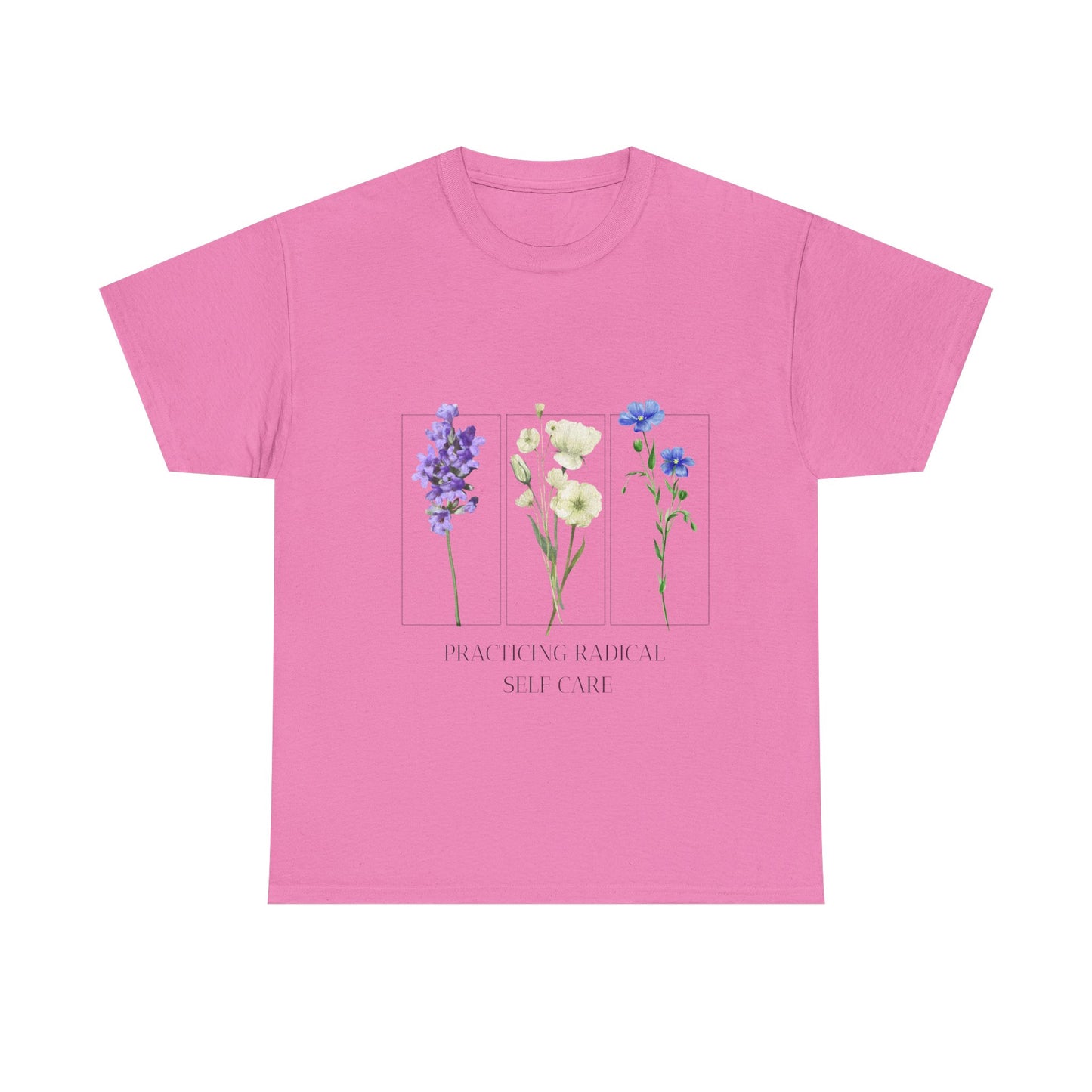 Practicing Self-Care floral  Tee, Spring Fashion Top, Unisex Graphic Shirt, Mental Health Awareness Gift, Casual Wear, Birthday Gift for Friends