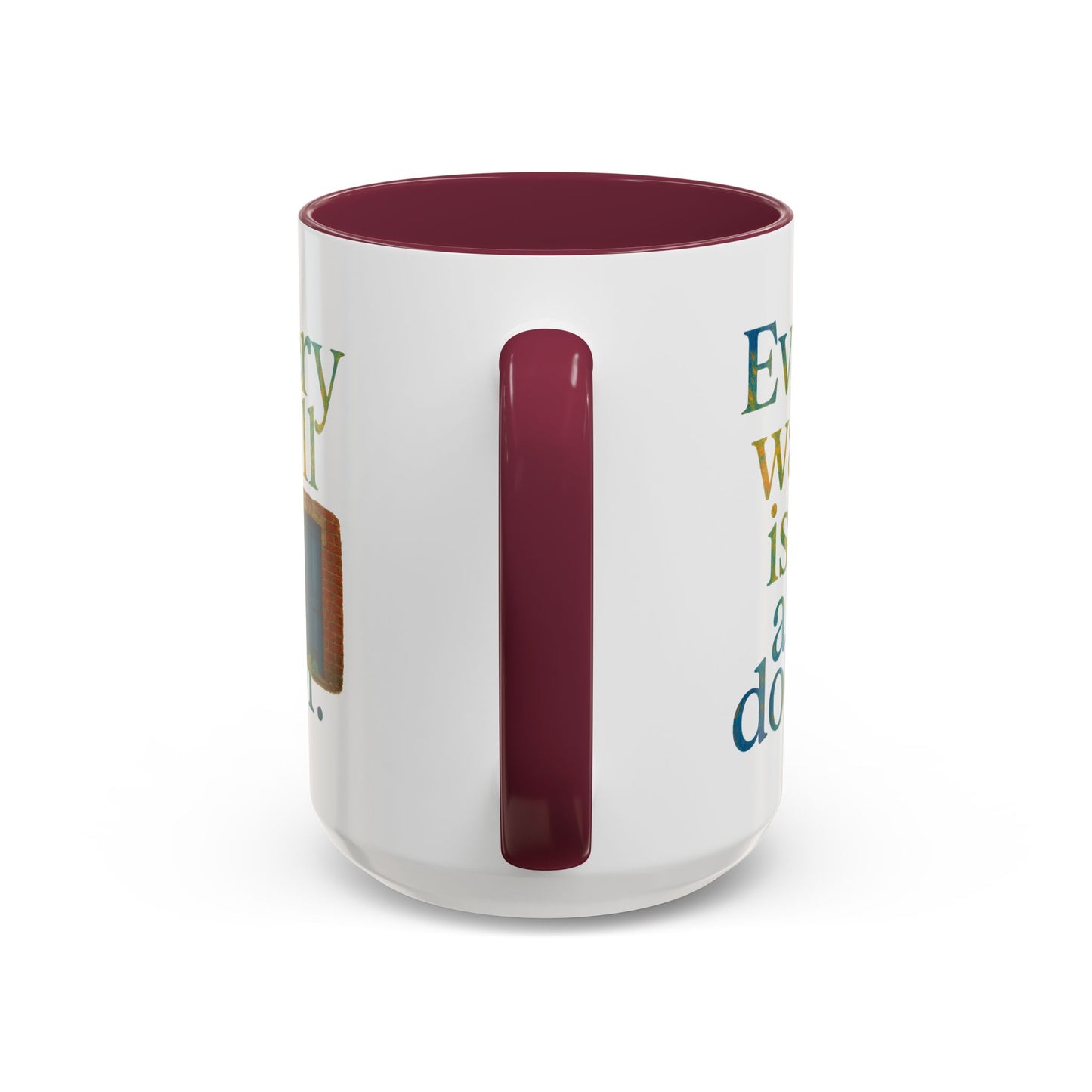 Inspirational Coffee Mug — "Every Wall Is a Door" Colorful Ceramic Mug (11oz & 15oz)