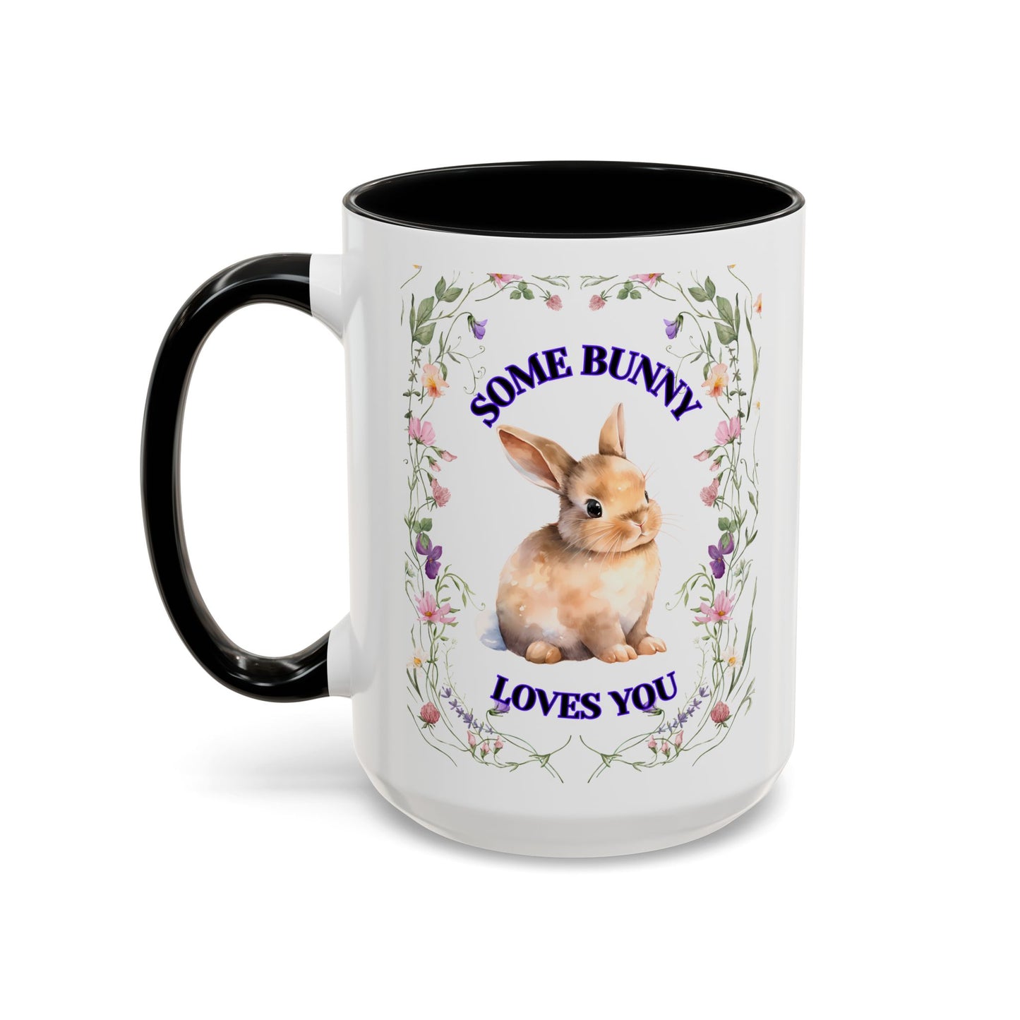 Some Bunny Loves You Coffee Mug - Perfect Gift for Easter, Spring Decor, Animal Lovers, Cute Kitchenware, Floral Mug