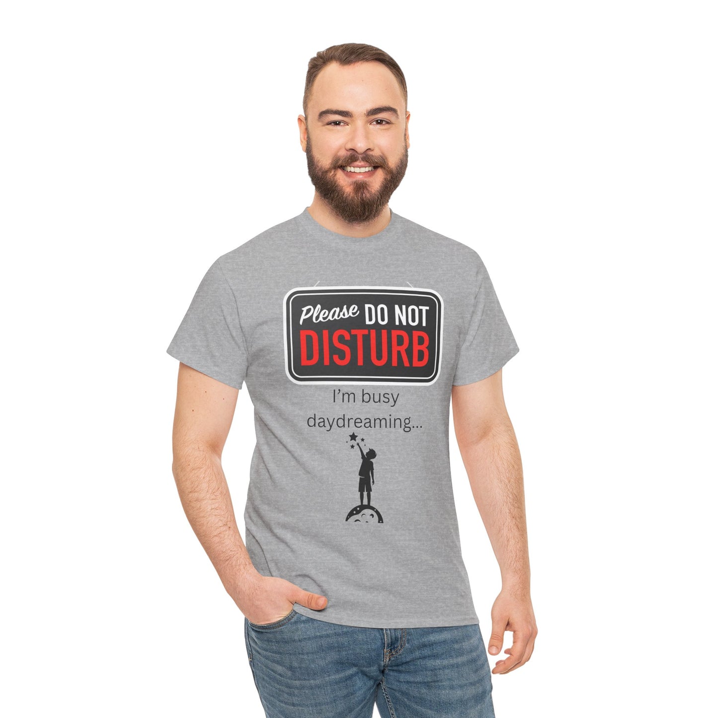 Daydreaming Quote Tee, Funny Unisex Heavy Cotton Tee, Do Not Disturb T-Shirt, Relaxation Gift, Casual Wear, Gift for Dreamers