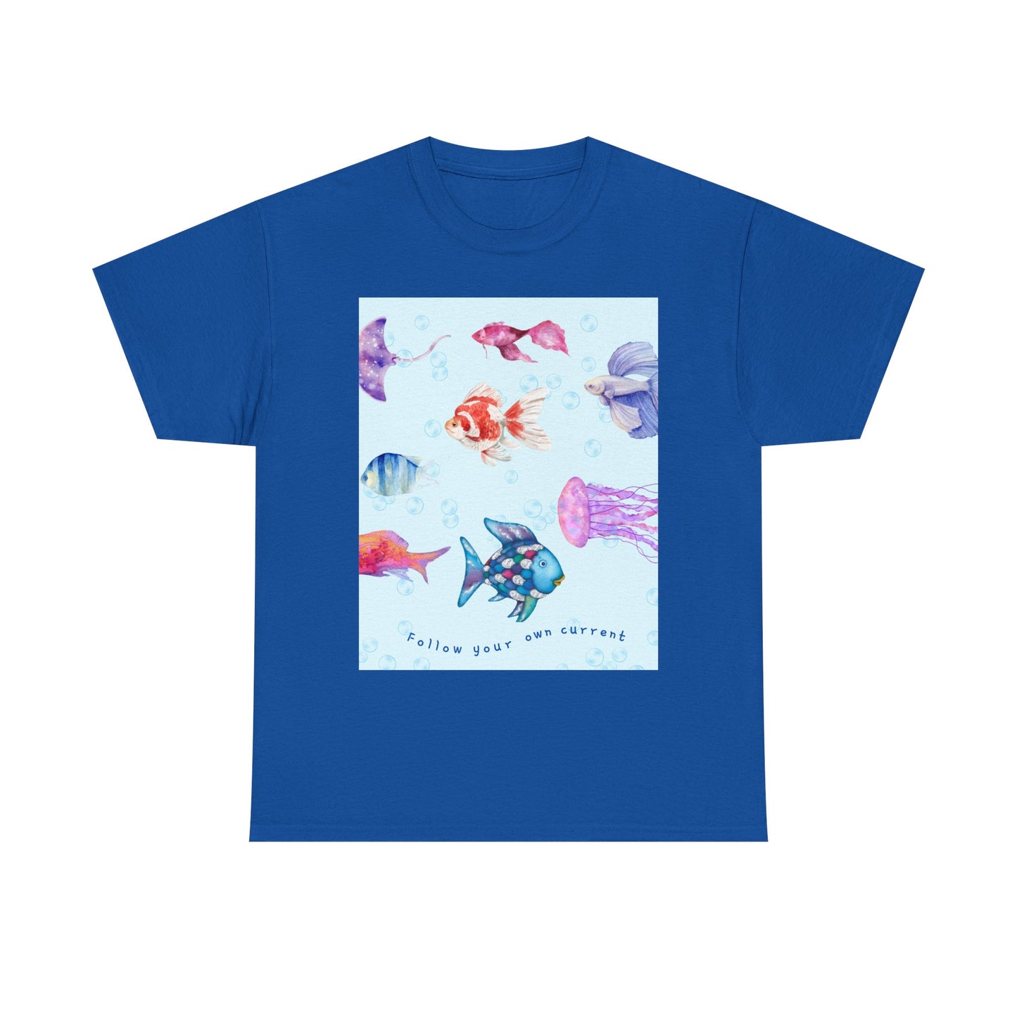 Follow your own current T-Shirt — Unisex Colorful Watercolor Fish & Jellyfish Graphic (Hello Great Big Ocean)