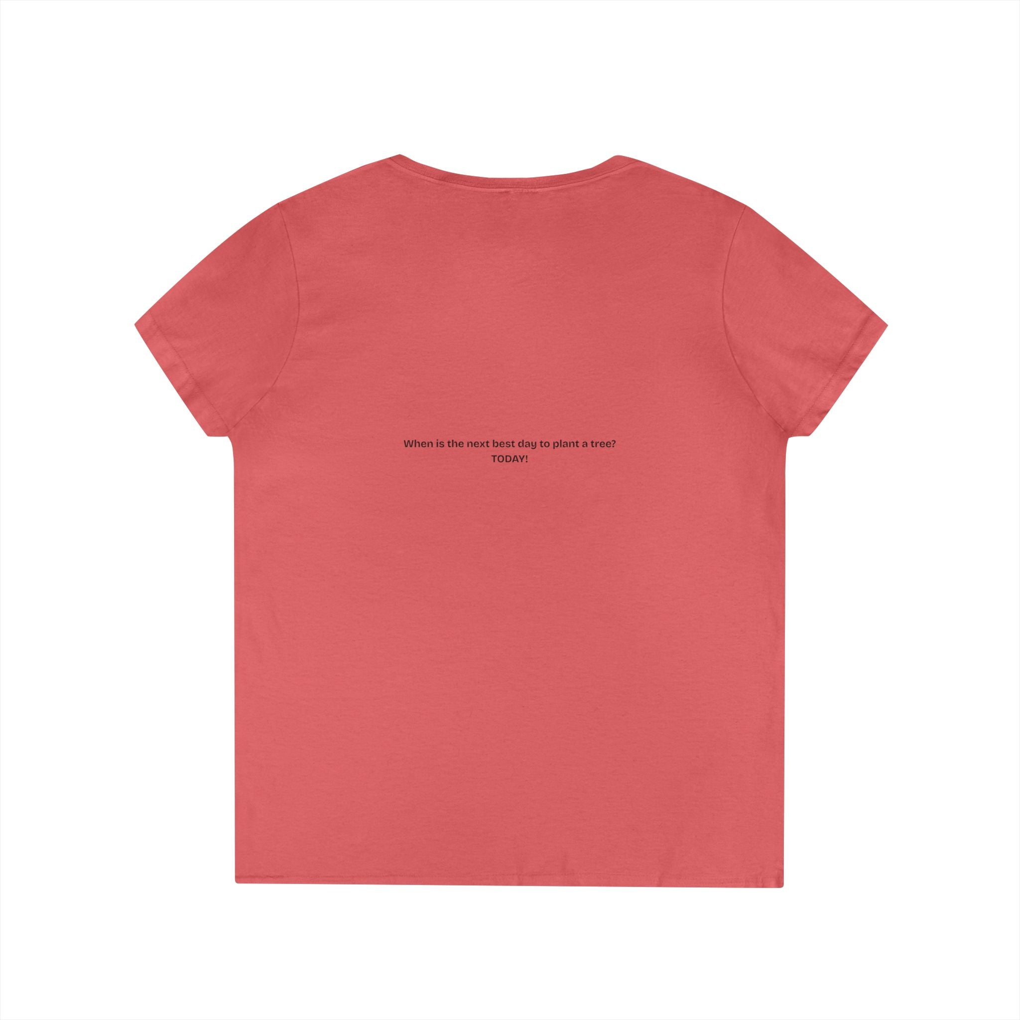 When is the best time to plant a tree Eco-Friendly Inspirational V-Neck T-Shirt, Nature Lover Gift, Earth Day Apparel, Unique T-Shirt, Positive Message Tee
