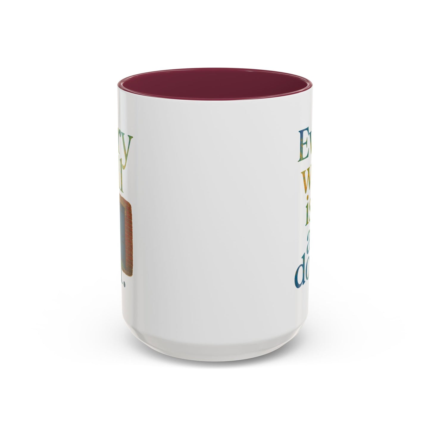 Inspirational Coffee Mug — "Every Wall Is a Door" Colorful Ceramic Mug (11oz & 15oz)