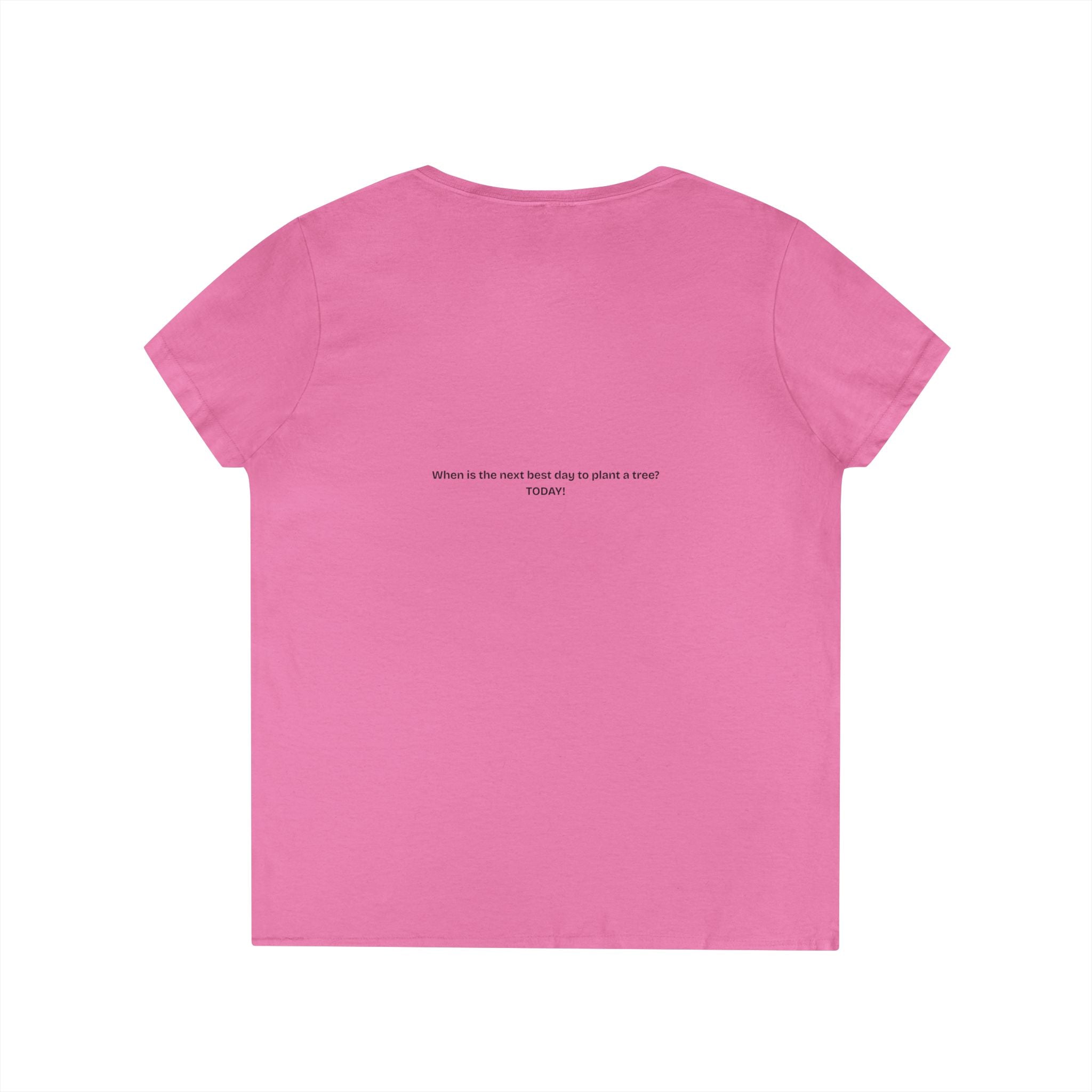 When is the best time to plant a tree Eco-Friendly Inspirational V-Neck T-Shirt, Nature Lover Gift, Earth Day Apparel, Unique T-Shirt, Positive Message Tee