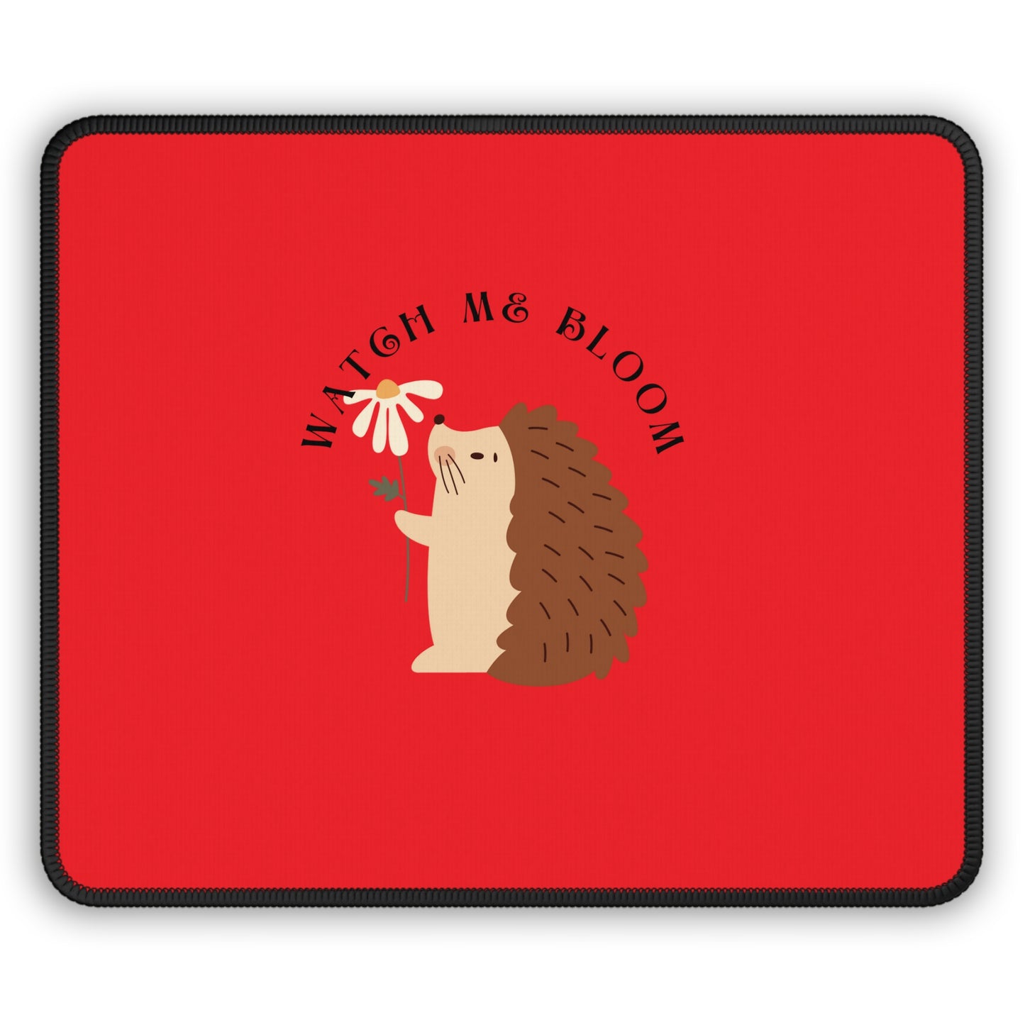 Hedgehog Gaming Mouse Pad – Cute Desk Accessory for Gamers, Perfect for Home Office, Birthday Gift, Animal Lover Decor, Watch Me Bloom