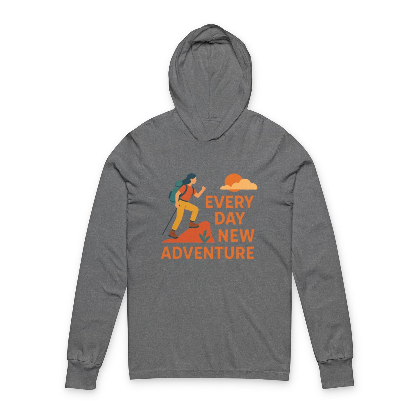 Every Day New Adventure Hoodie - Unisex Long Sleeve Tee for Outdoor Enthusiasts, Adventure Lovers, Hiking Gift, Travel Apparel, Casual Wear