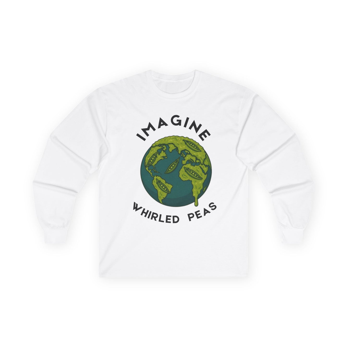 Imagine Whirled Peas Long Sleeve Tee, Earth Day Shirt, Unisex Cotton Top, Eco-Friendly Gift, Casual Wear