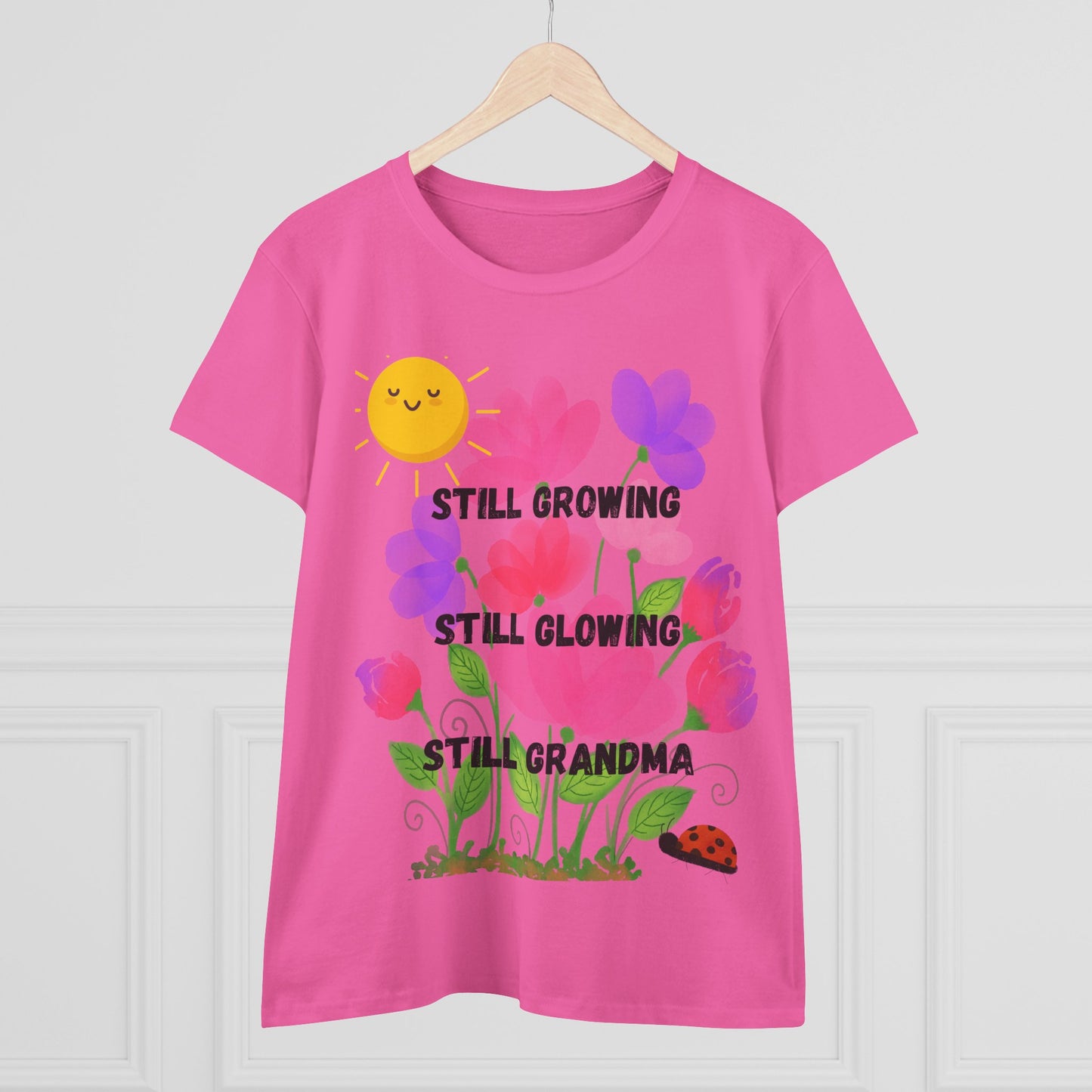 Floral Women's T-Shirt - Still Growing, Still Glowing, Grandma Gift, Mother's Day Tee, Spring Celebration Shirt, Gardening Top, Family [...]