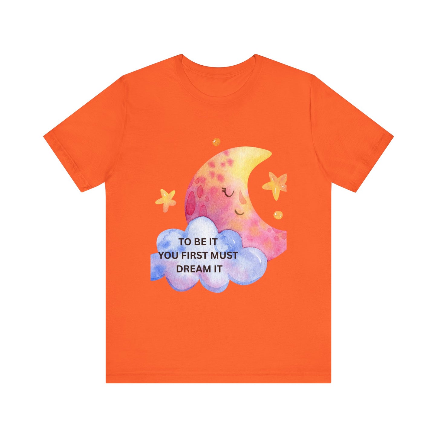Dream It Moon Phase Tee, Inspirational Graphic Tee, Motivational T-Shirt, Cute Casual Wear, Gift for Dreamers, Unisex Dreamer Shirt