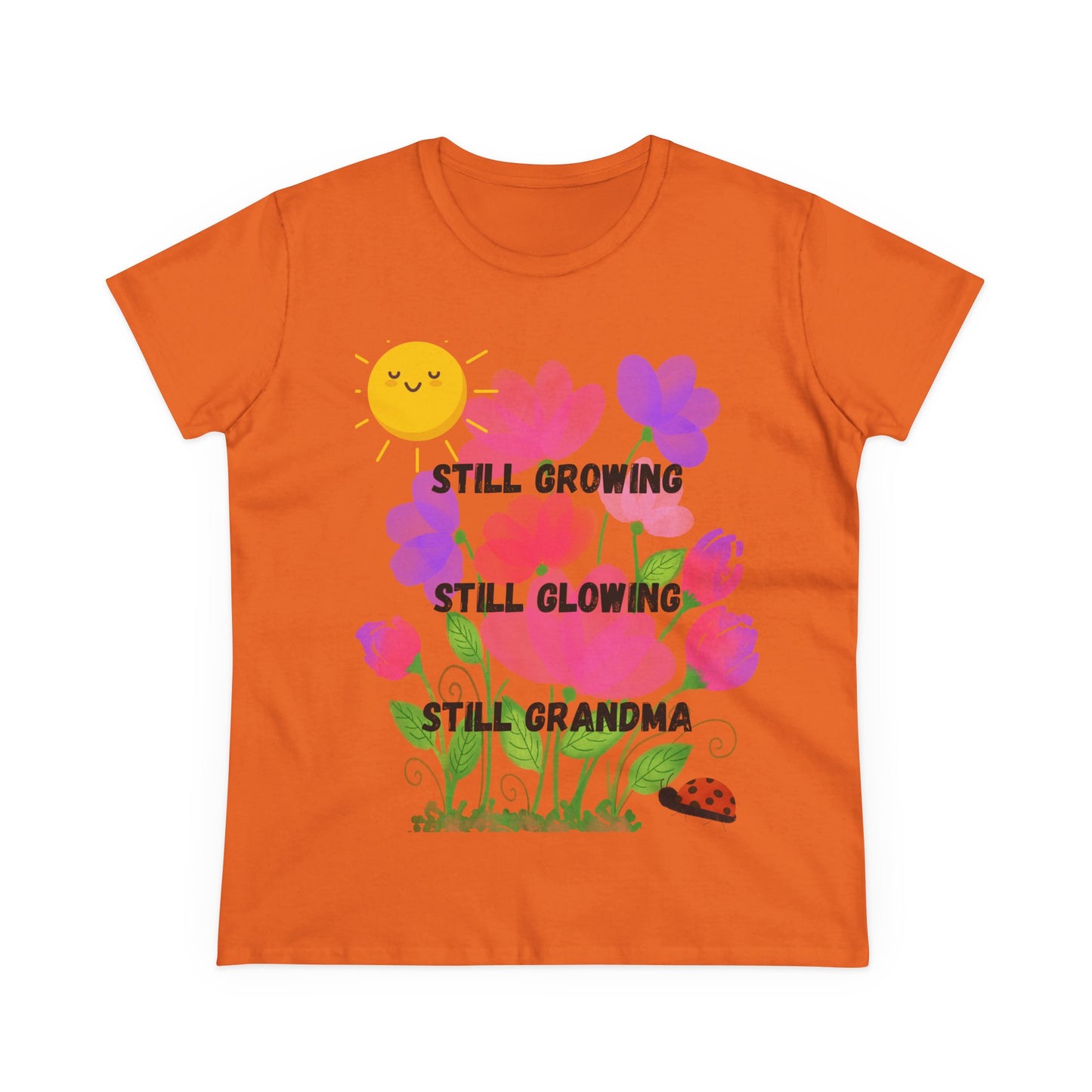 Floral Women's T-Shirt - Still Growing, Still Glowing, Grandma Gift, Mother's Day Tee, Spring Celebration Shirt, Gardening Top, Family [...]