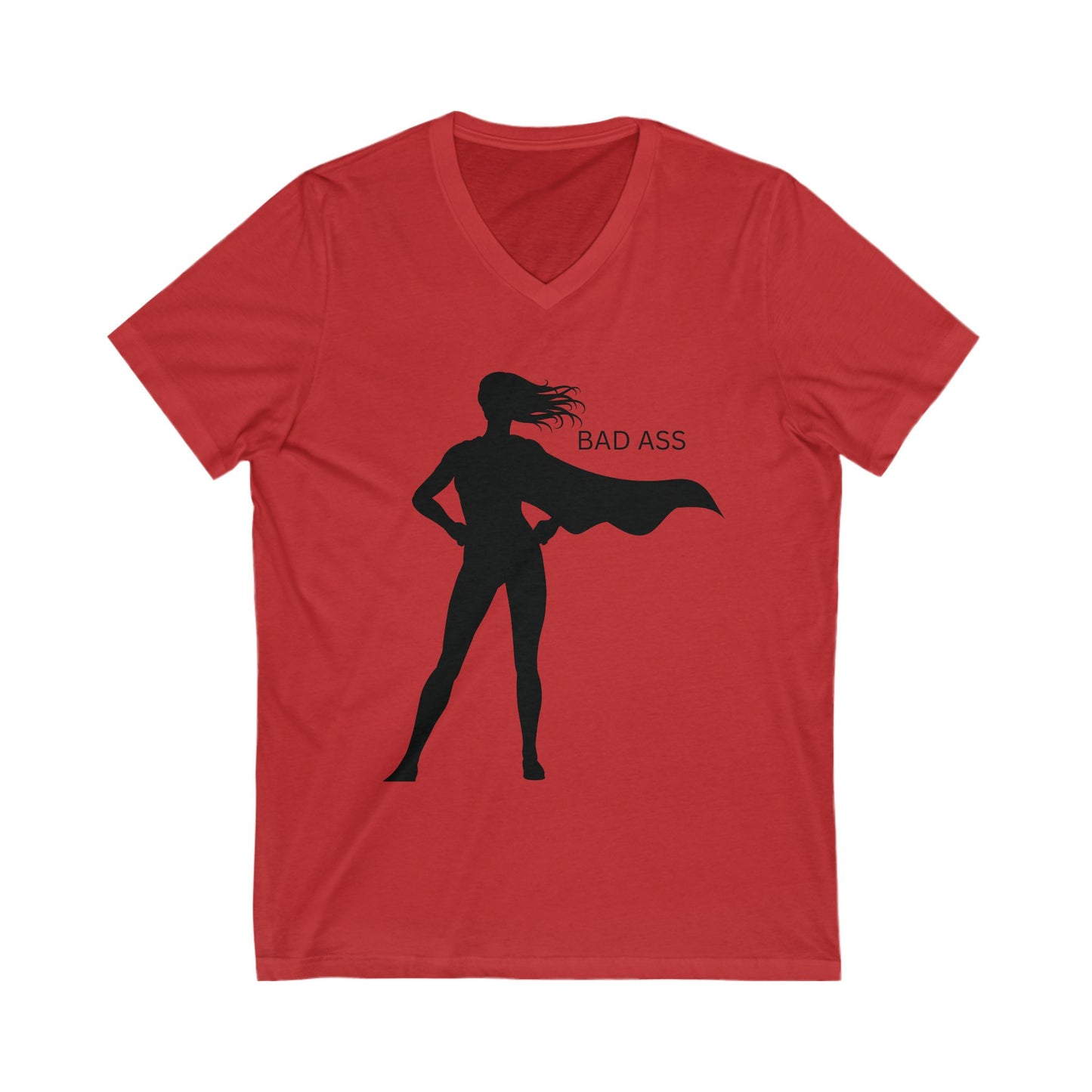 Bad Ass Empowerment V-Neck Tee, Bad Ass Apparel, Unisex Casual Shirt, Motivational Graphic Tee, Gift for Her