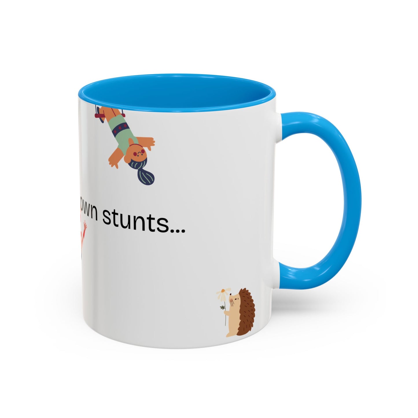 I do my Own Stunts Mug - circus Coffee Cup, Fun Gift for Friends, Unique Tea Mug, Quirky Kitchen Decor, Birthday Gift