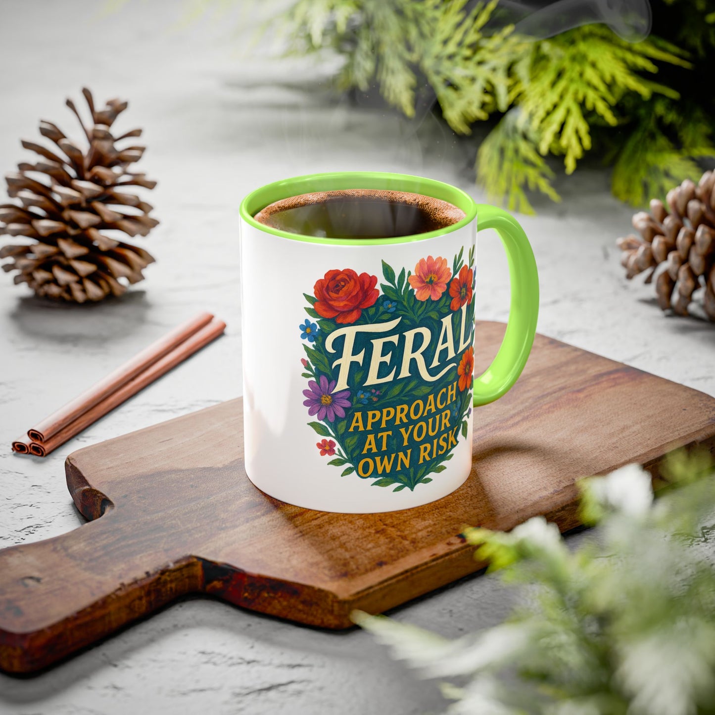 Feral Floral Coffee Mug , Feral: Approach At Your Own Risk 11oz/15oz