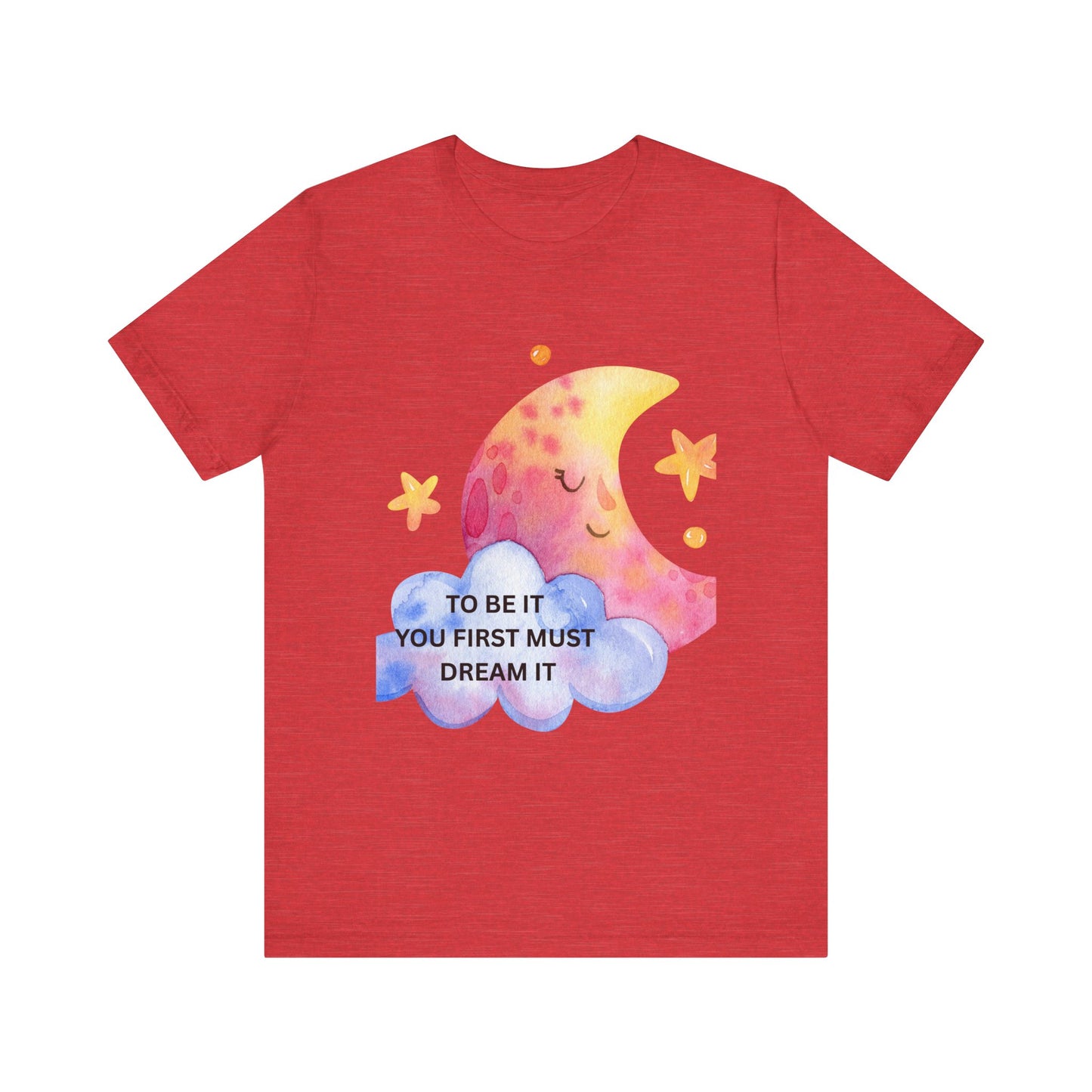 Dream It Moon Phase Tee, Inspirational Graphic Tee, Motivational T-Shirt, Cute Casual Wear, Gift for Dreamers, Unisex Dreamer Shirt