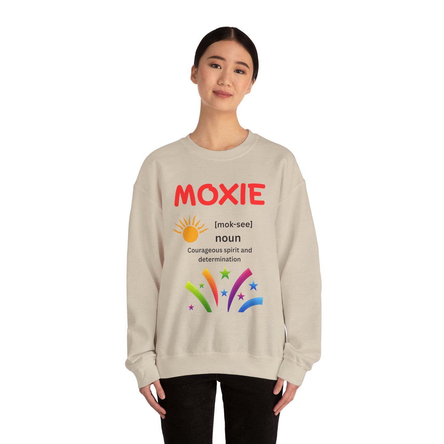 Moxie Motivational Crewneck Sweatshirt, Unisex Graphic Sweater, Inspirational Gift, Casual Wear, Cozy Outfit, Encouragement Apparel