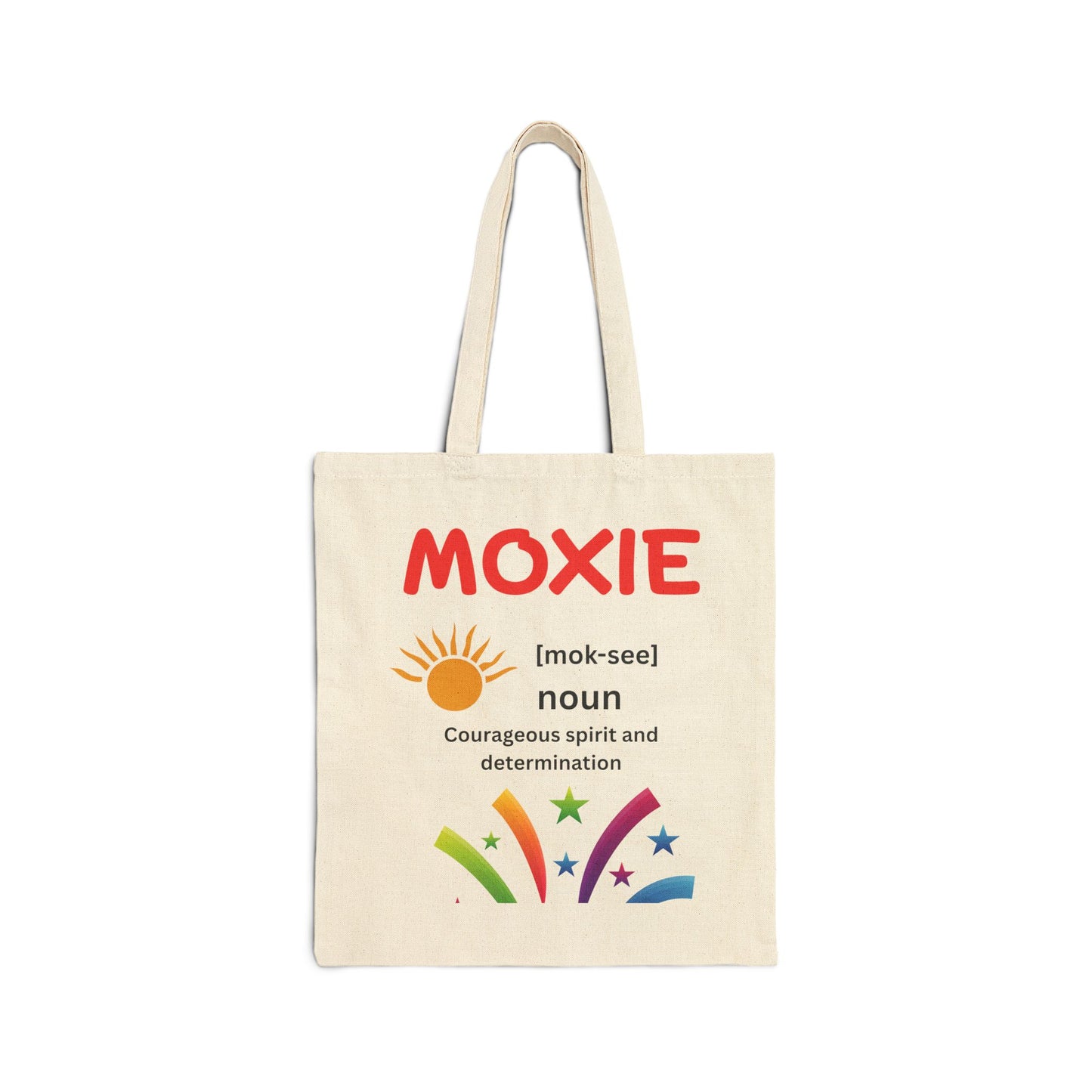 Moxie Inspirational Cotton Canvas Tote Bag, Everyday Shopping Tote, Gift for Her, Eco-Friendly Bag, Motivational Quotes