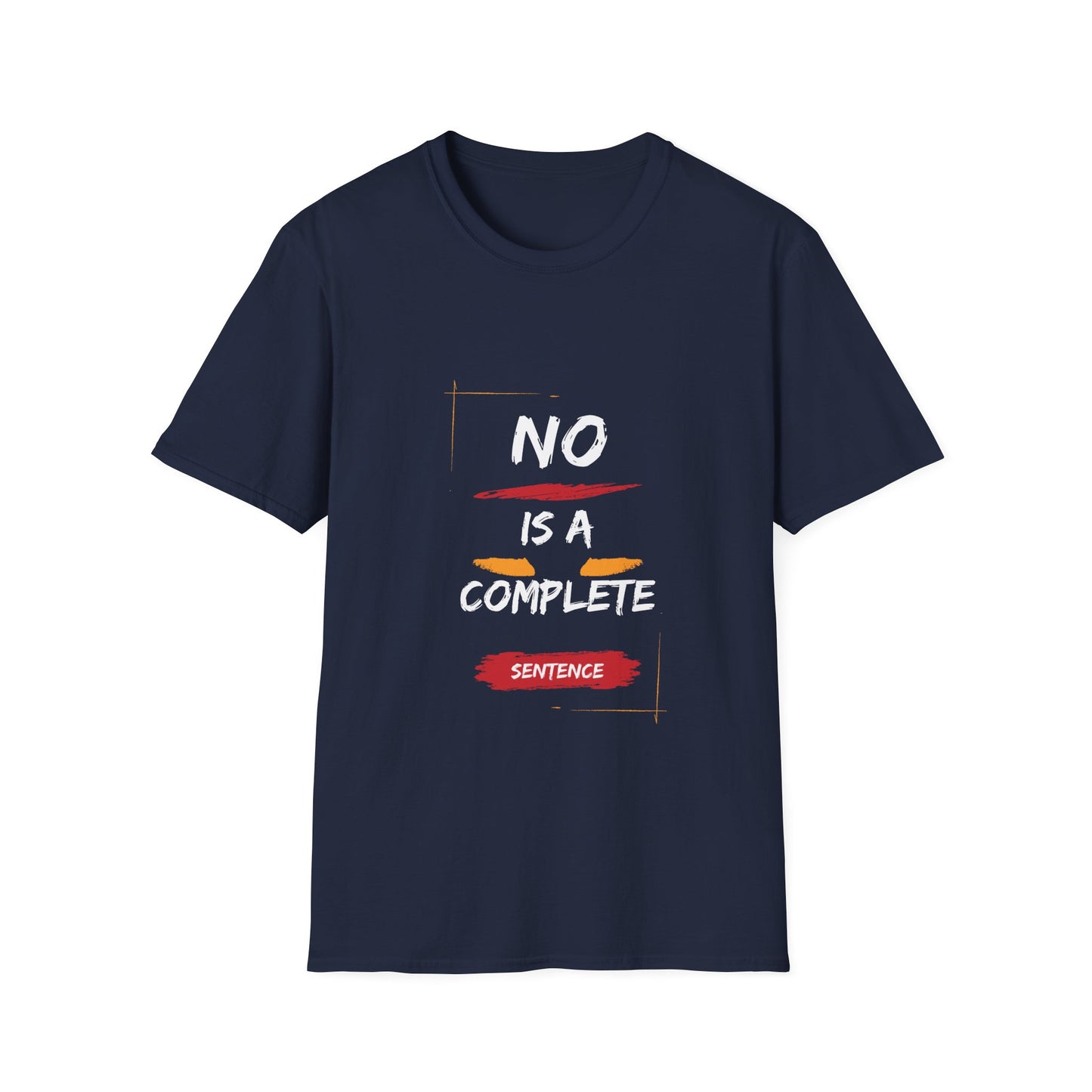 No is a complete sentence Unisex Softstyle T-Shirt | Casual Streetwear, Gift for Friends, Funny Statement Tee, Unique Everyday Wear, [...]