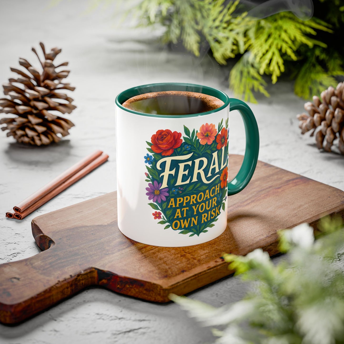 Feral Floral Coffee Mug , Feral: Approach At Your Own Risk 11oz/15oz