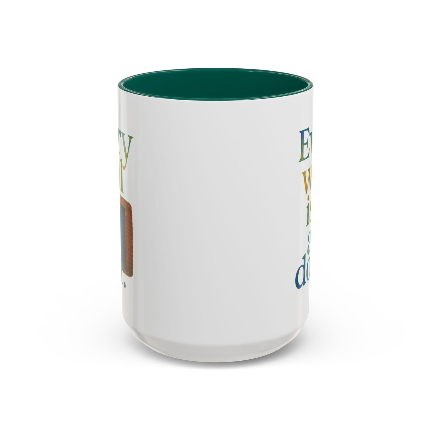 Inspirational Coffee Mug — "Every Wall Is a Door" Colorful Ceramic Mug (11oz & 15oz)