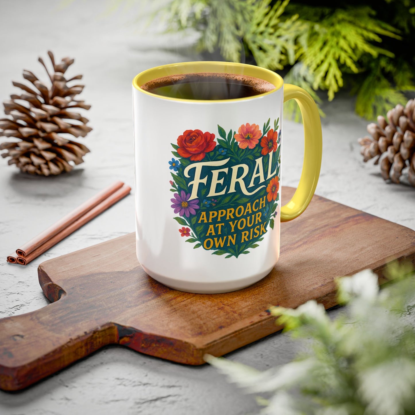 Feral Floral Coffee Mug , Feral: Approach At Your Own Risk 11oz/15oz