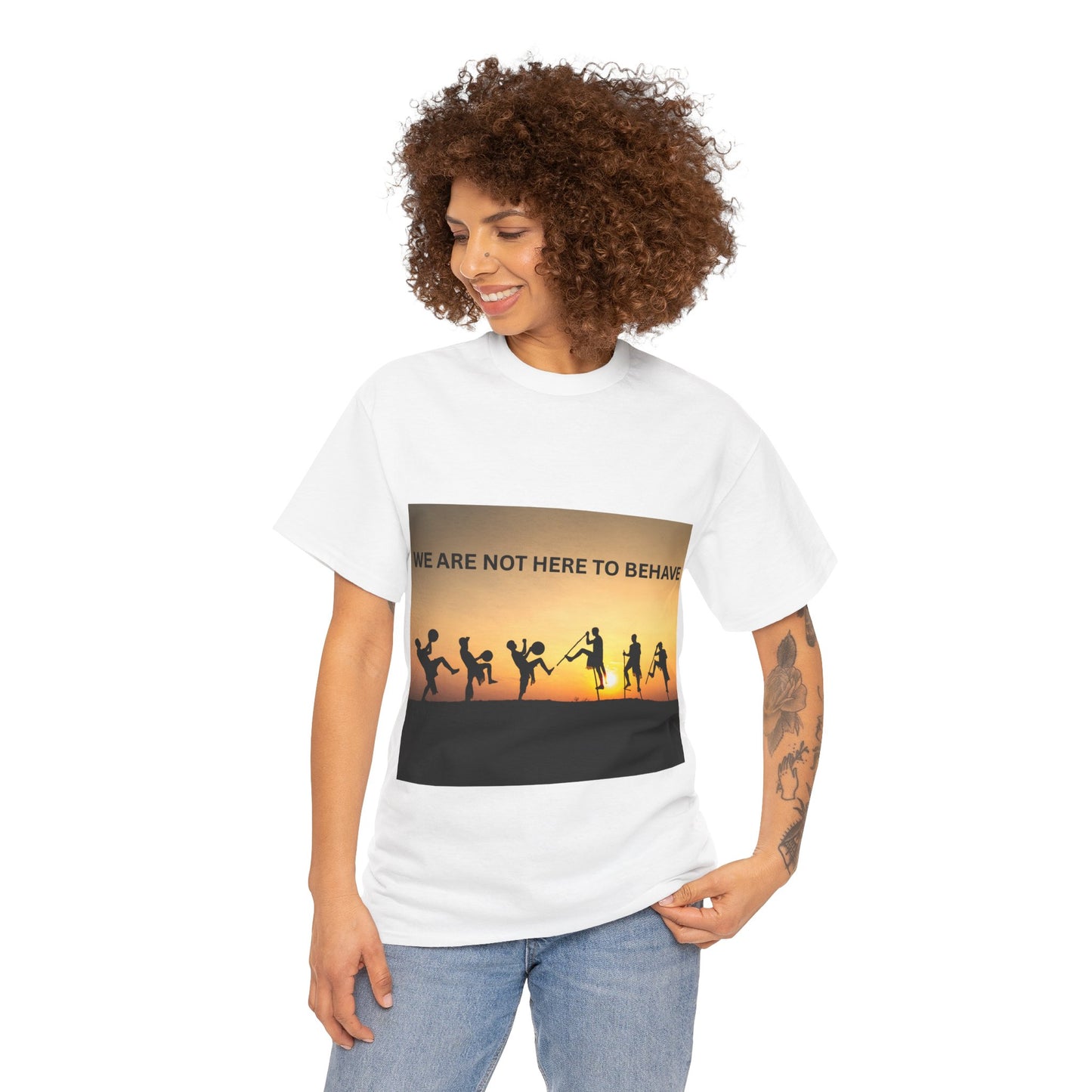 'We Are Not Here to Behave' Playful Unisex Heavy Cotton Tee -  | Fun Gift for Artists, Dancers, and Adventurers | Casual Wear, [...]