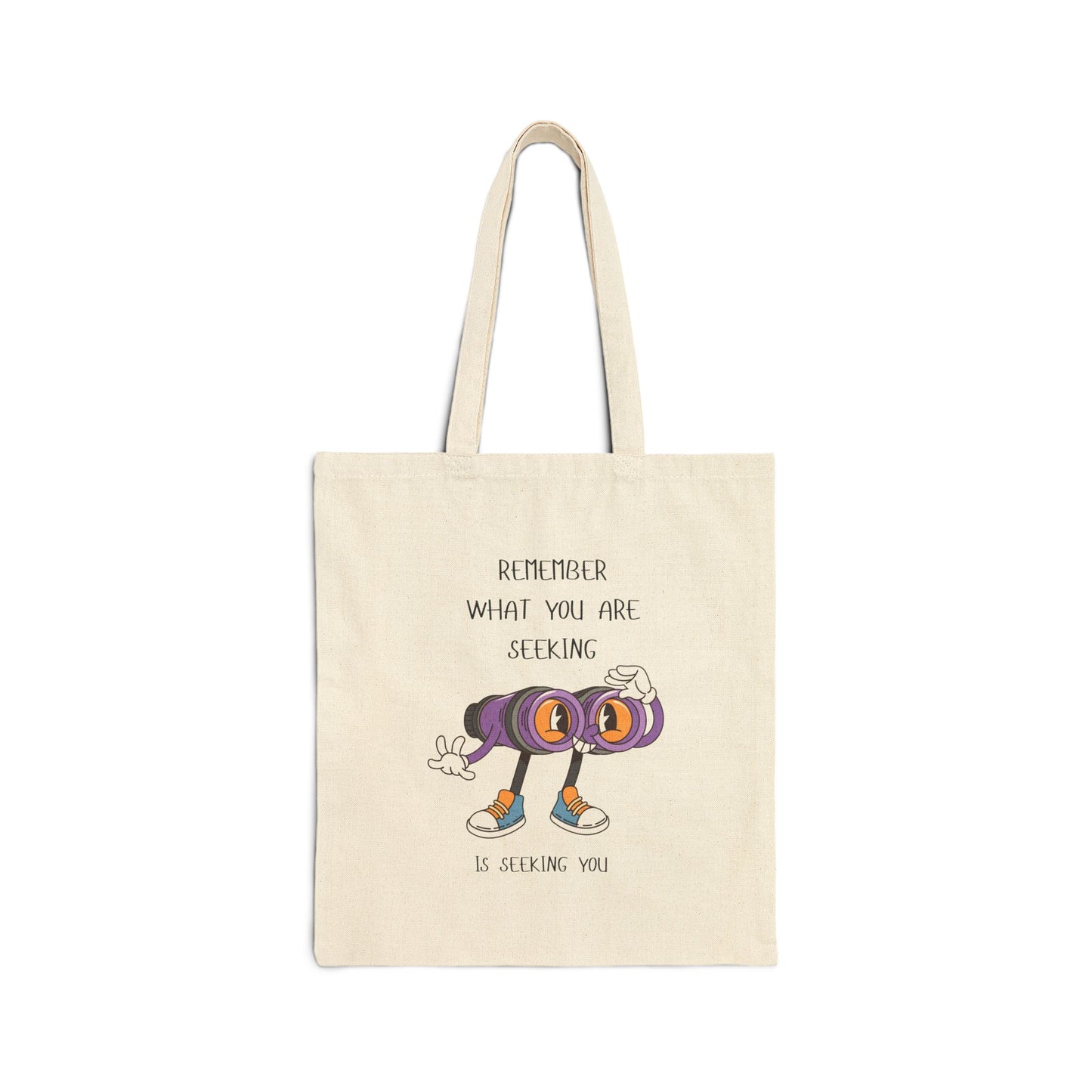 What you are seeking is Seeking You Fun Motivational Cotton Canvas Tote Bag - Perfect for Teachers, Students, Gift Giving, Eco-Friendly Shopping, Everyday Use