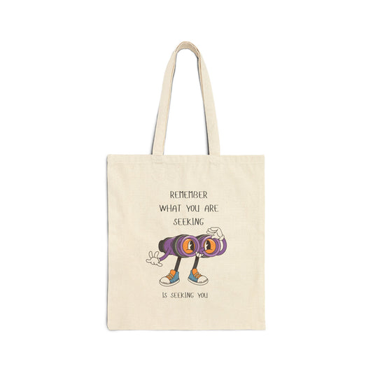What you are seeking is Seeking You Fun Motivational Cotton Canvas Tote Bag - Perfect for Teachers, Students, Gift Giving, Eco-Friendly Shopping, Everyday Use