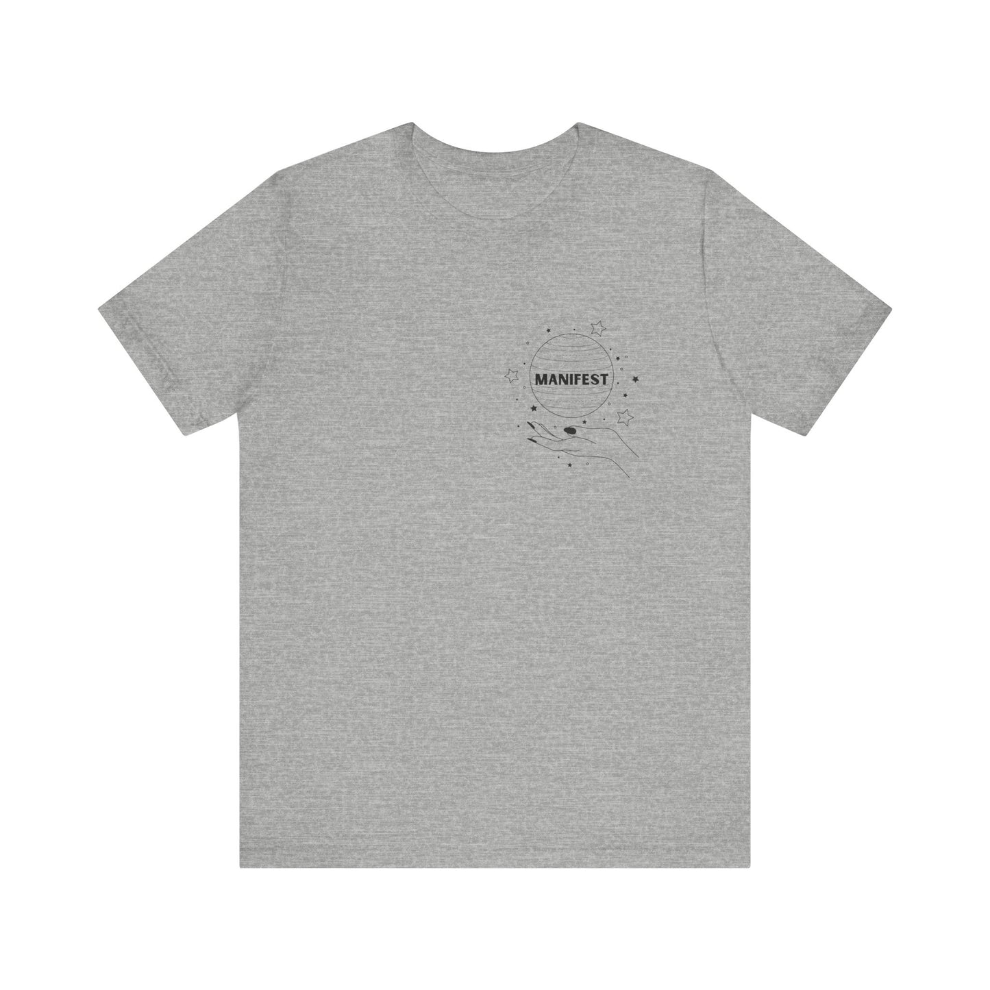 Manifest Short Sleeve Tee - Unisex, Inspirational Clothing, Gift for Dreamers, Positive Vibes, Casual Wear