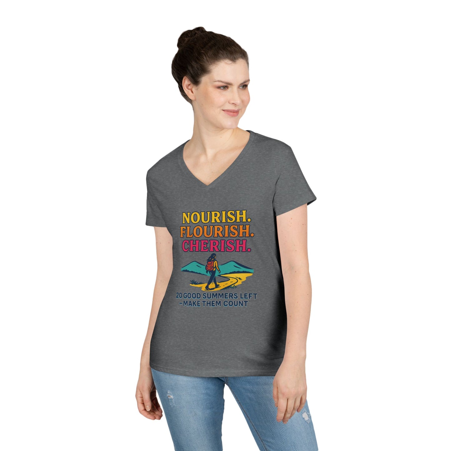 Nourish Flourish Cherish V-Neck Tee — 20 Good Summers Left Inspirational Women's Shirt