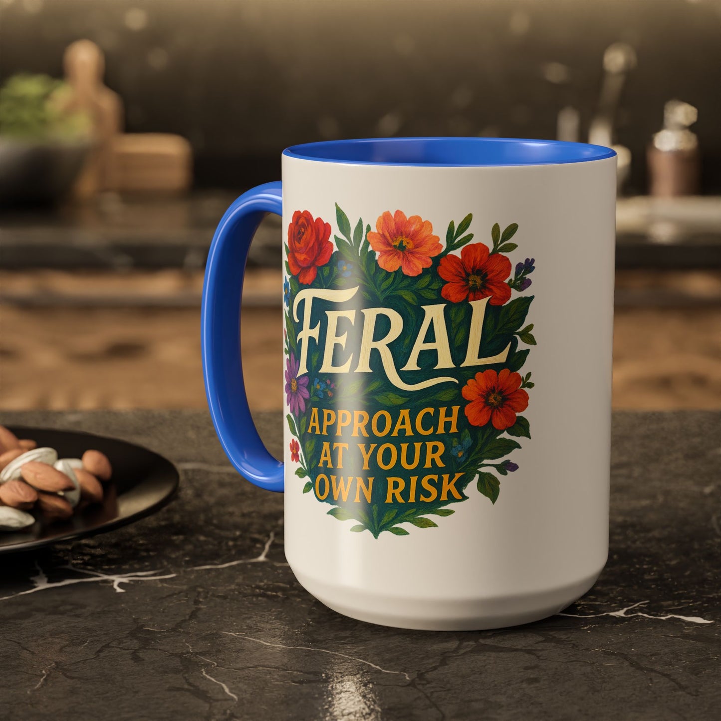 Feral Floral Coffee Mug , Feral: Approach At Your Own Risk 11oz/15oz