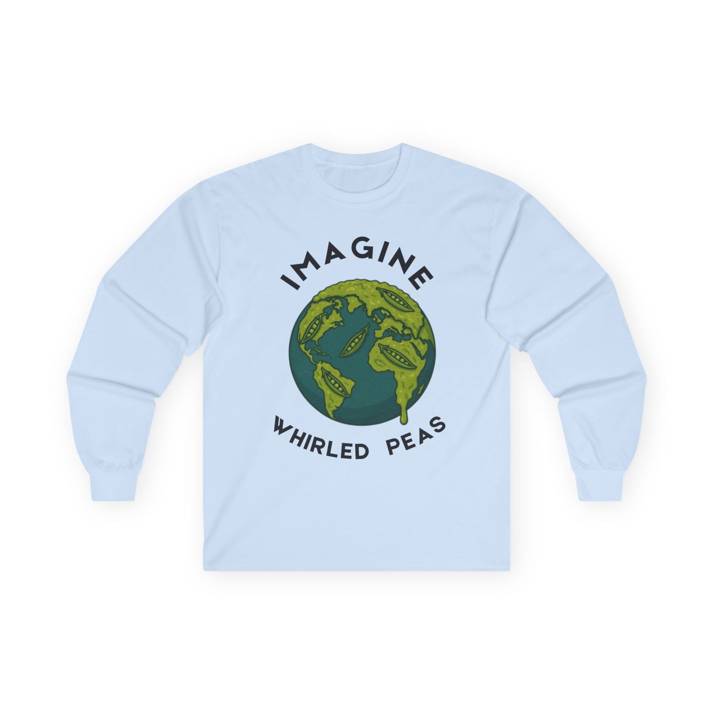 Imagine Whirled Peas Long Sleeve Tee, Earth Day Shirt, Unisex Cotton Top, Eco-Friendly Gift, Casual Wear