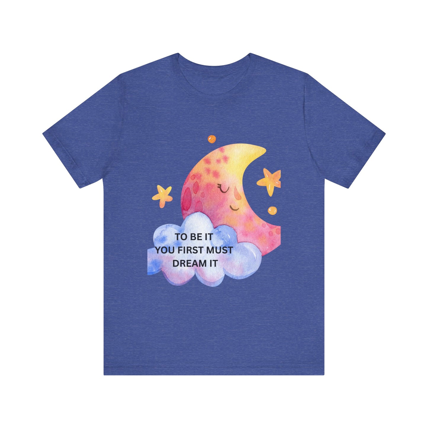 Dream It Moon Phase Tee, Inspirational Graphic Tee, Motivational T-Shirt, Cute Casual Wear, Gift for Dreamers, Unisex Dreamer Shirt