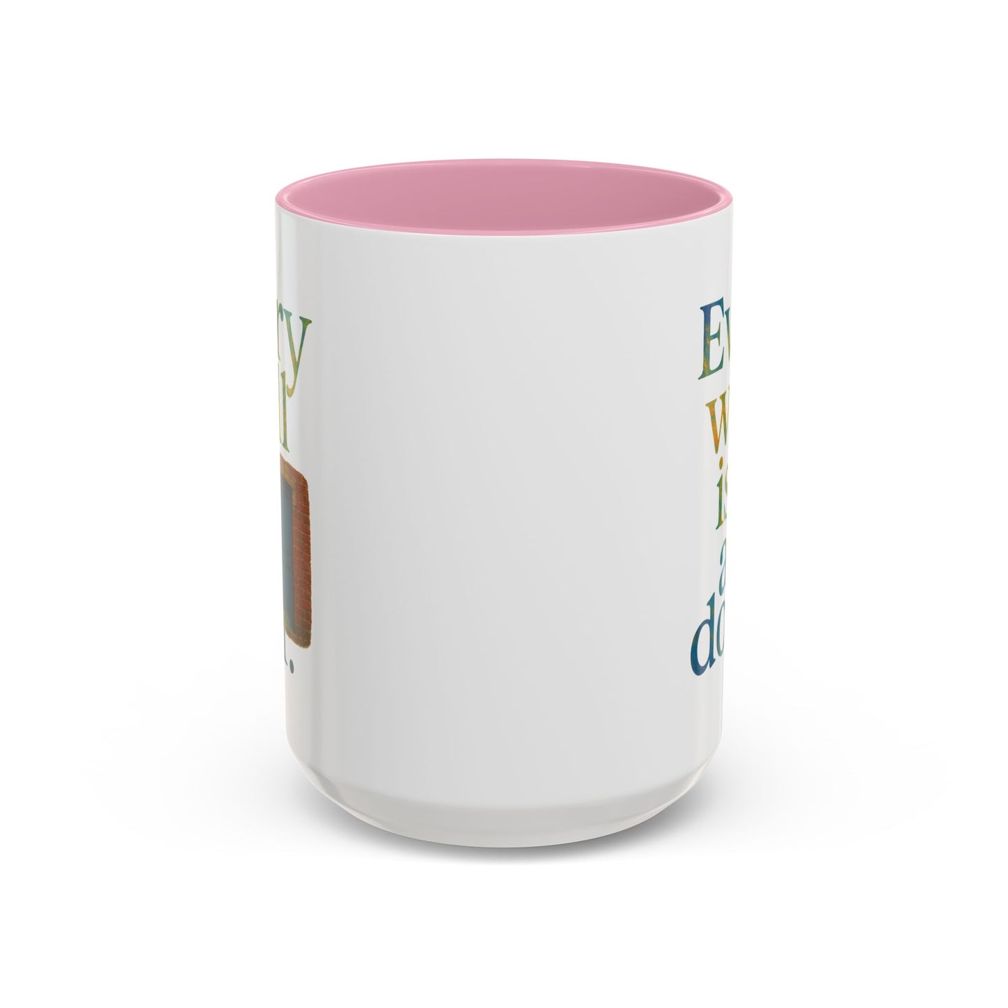 Inspirational Coffee Mug — "Every Wall Is a Door" Colorful Ceramic Mug (11oz & 15oz)