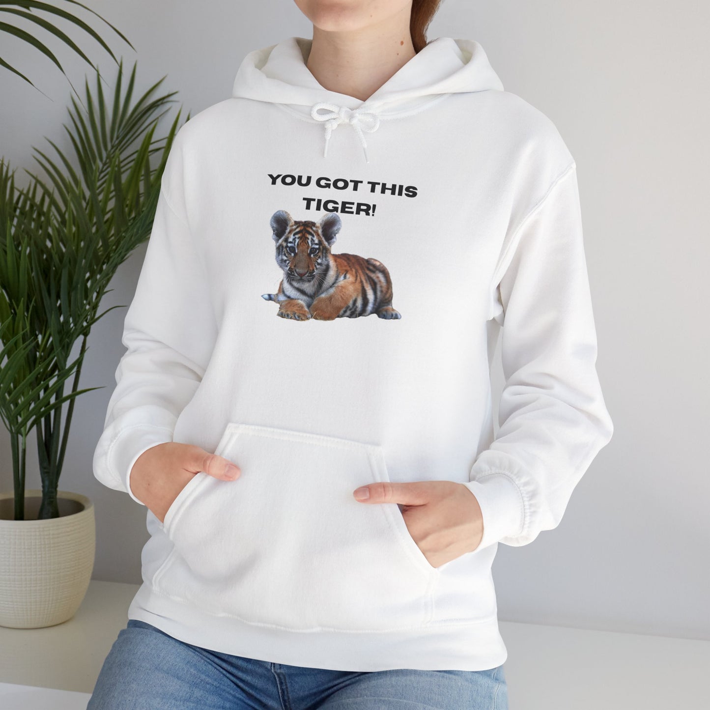 You Got This Tiger! Motivational Hoodie, Unisex Sweatshirt, Gift for Encouragement, Supportive Apparel, Cozy Fashion