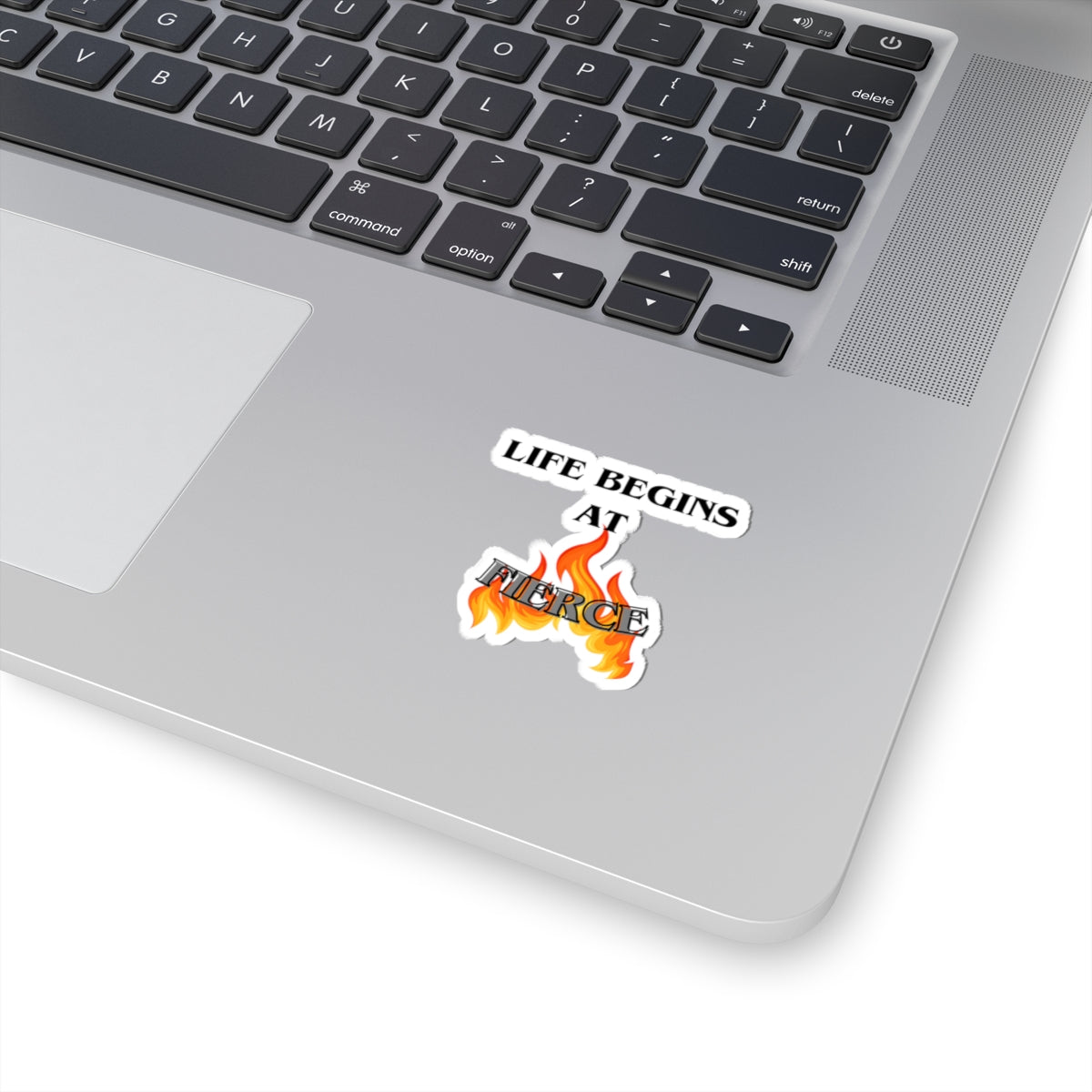Life Begins at Fierce Sticker, Motivational Decals, Laptop Stickers, Unique Gift Ideas