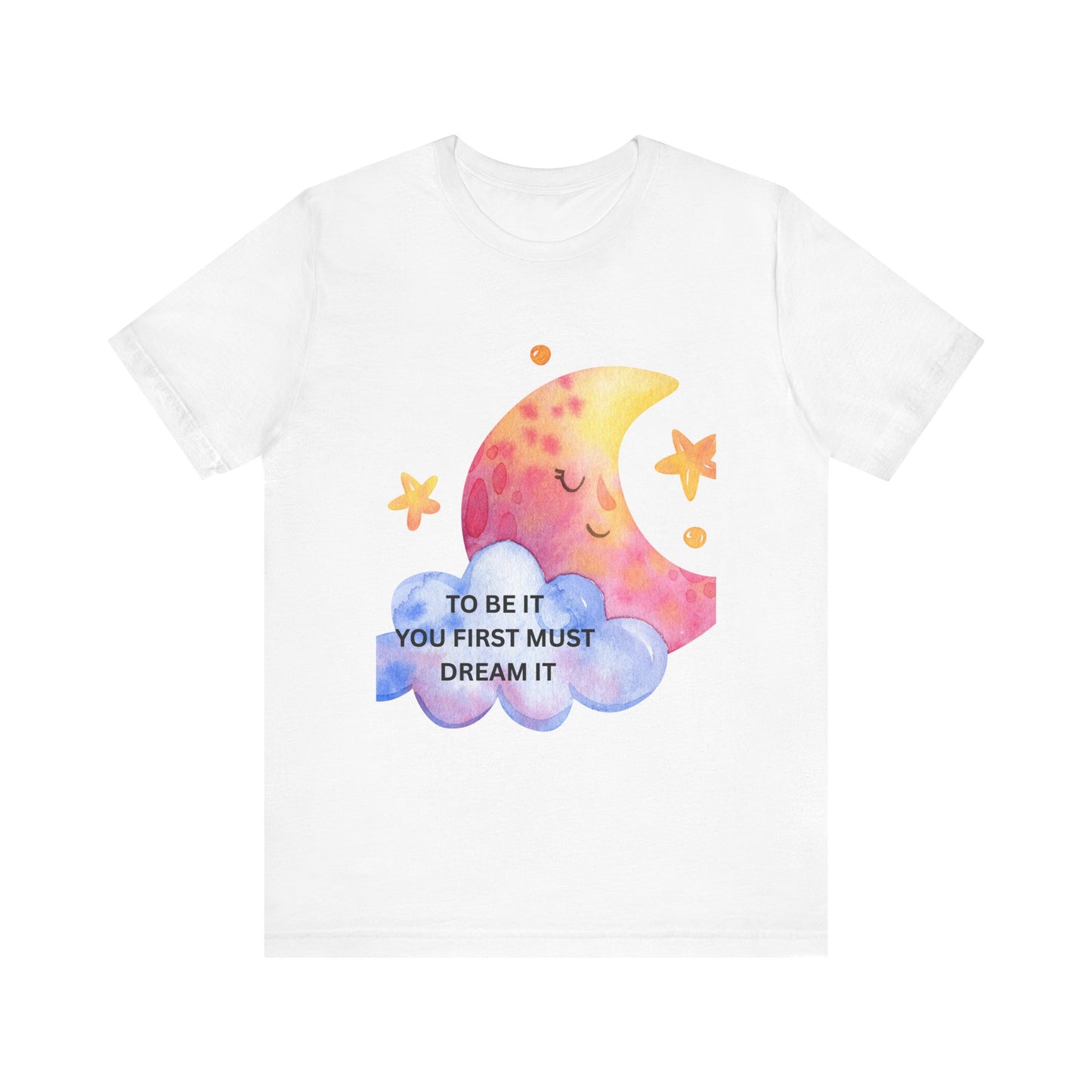 Dream It Moon Phase Tee, Inspirational Graphic Tee, Motivational T-Shirt, Cute Casual Wear, Gift for Dreamers, Unisex Dreamer Shirt