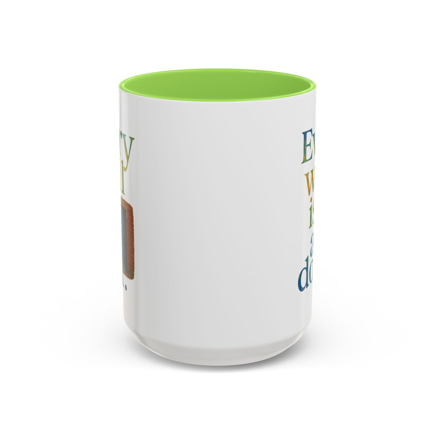 Inspirational Coffee Mug — "Every Wall Is a Door" Colorful Ceramic Mug (11oz & 15oz)