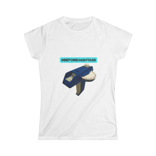 BeforeHashtags Women's Softstyle Tee, Funny Graphic Tee, Social Media Shirt, Casual Wear, Gift for Influencers