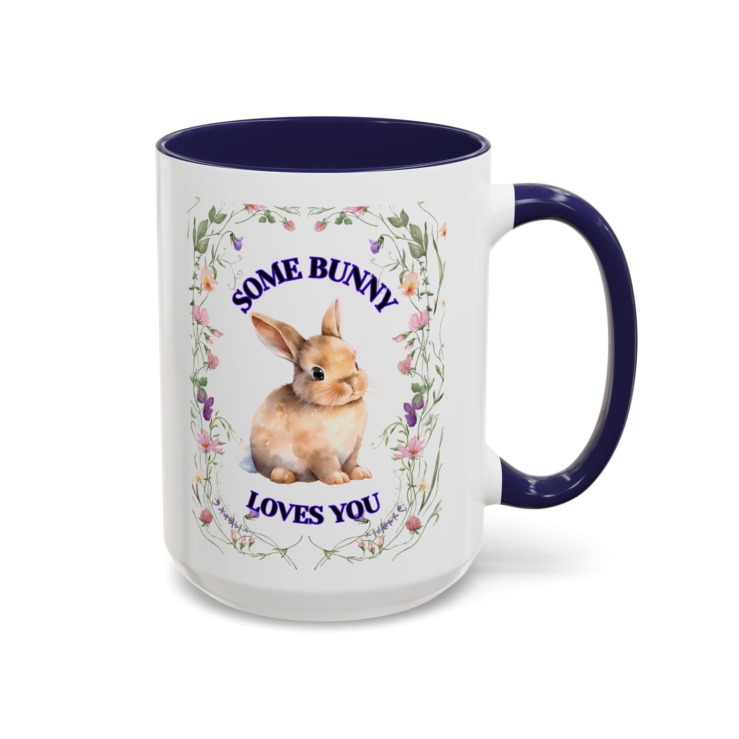 Some Bunny Loves You Coffee Mug - Perfect Gift for Easter, Spring Decor, Animal Lovers, Cute Kitchenware, Floral Mug