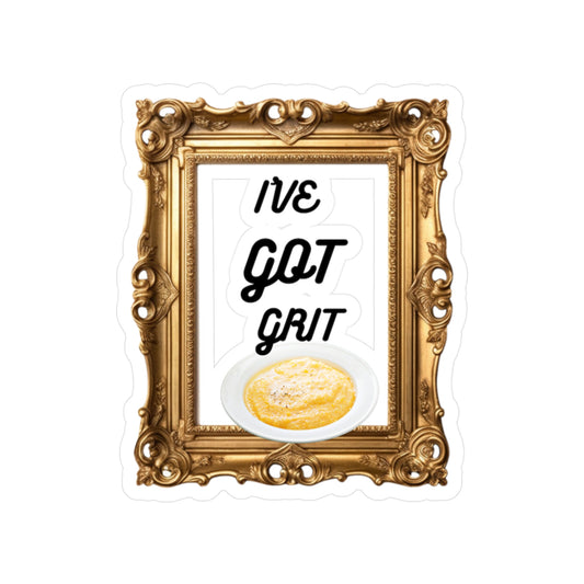 I've Got Grit Kiss-Cut Vinyl Decals - Inspiring Home Decor Stickers, Motivational Quotes, Kitchen Wall Art, Gift for Food Lovers, Self-Care Decor